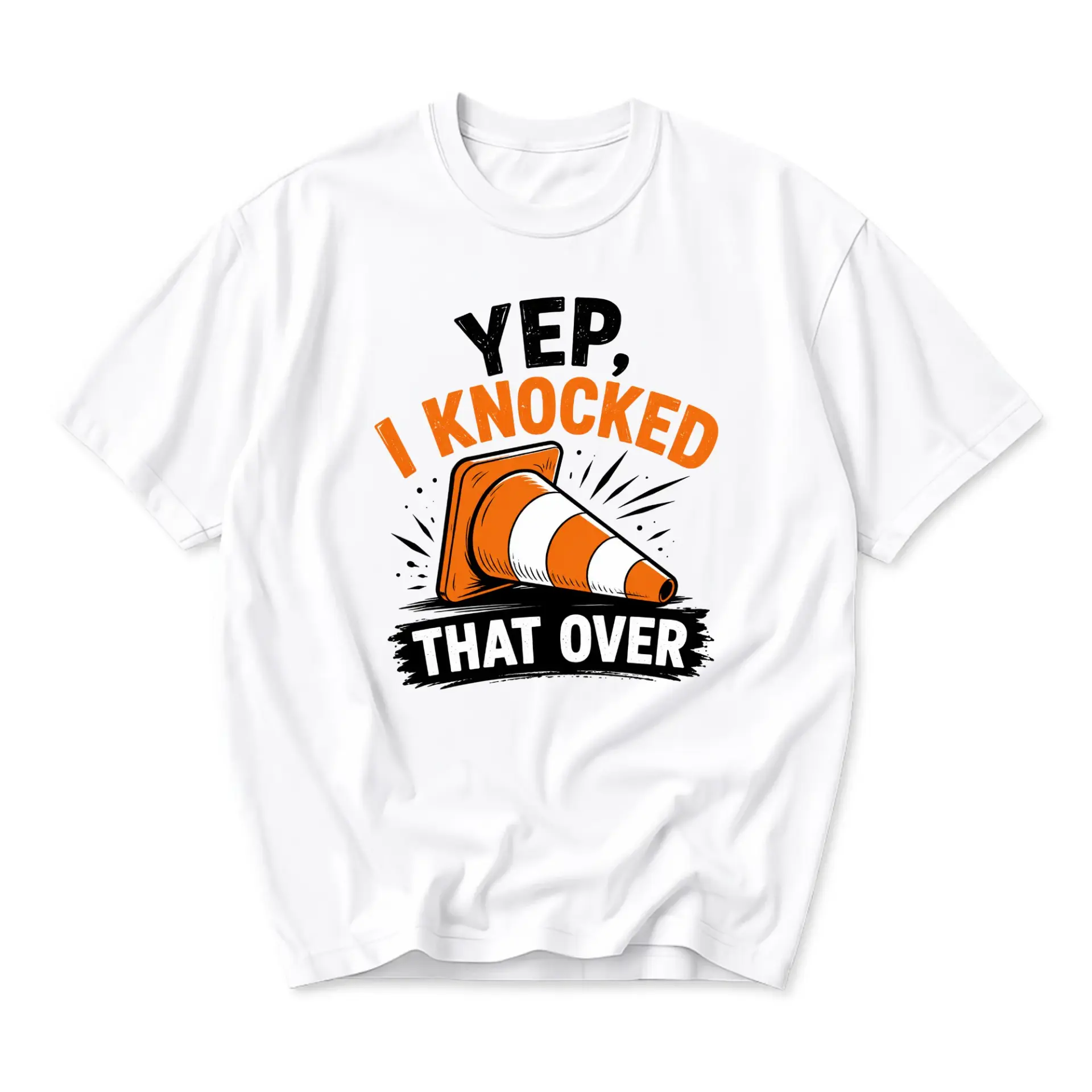 Funny Shirt Yep I Knocked That over Graphic Tee Unisex Casual Streetwear Soft Cotton Crew Neck Top for Men and Women