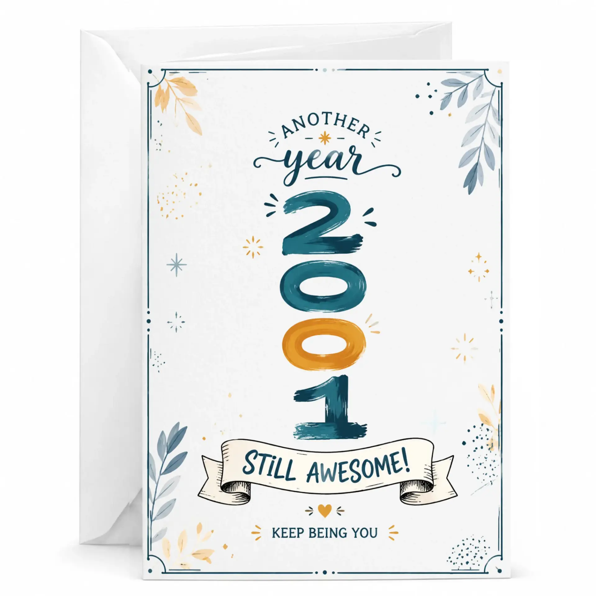 Birthday Card Celebrating Another Year 2001 Still Awesome Greeting Card for Milestone Year Anniversary Appreciation