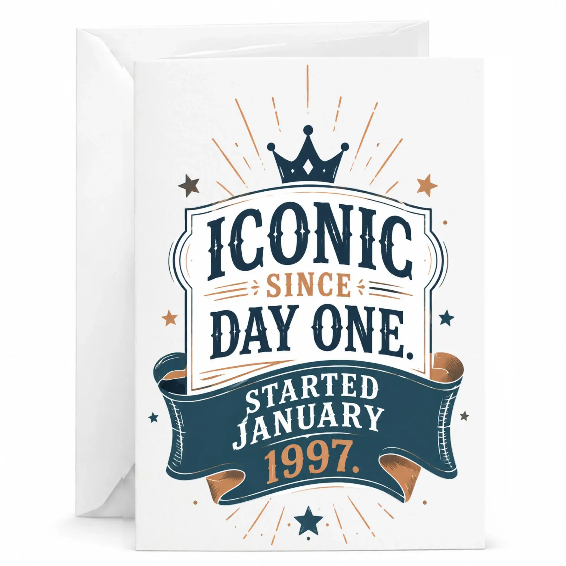 Greeting Card Iconic Since Day One Started January 1997 Birthday Gift for Friends Family Milestone Celebration