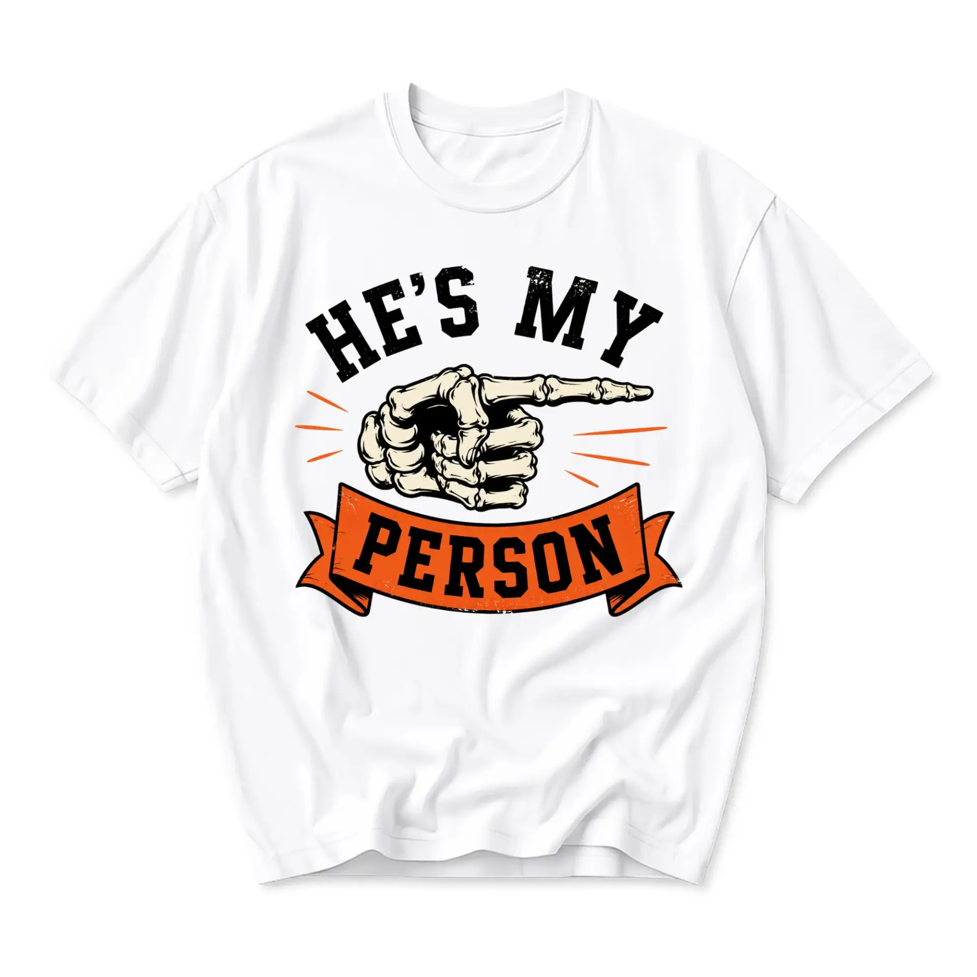 Graphic Tee He Is My Person Skeleton Hand Illustration Unisex Cotton Blend Short Sleeve Crew Neck Casual Casual Shirt