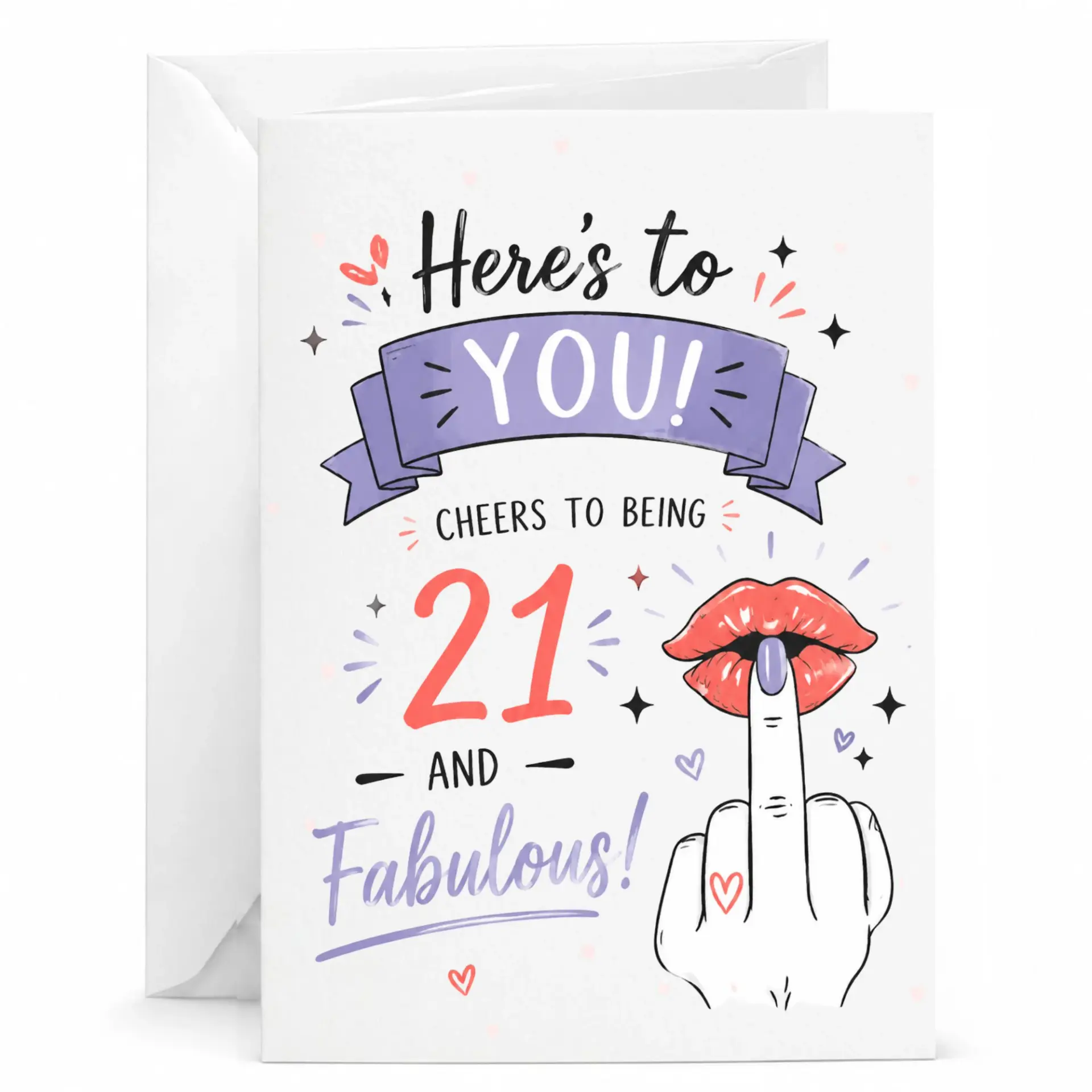 Funny 21st Birthday Greeting Card, Here Is to You Fabulous Twenty First Birthday Card with Matching White Envelope
