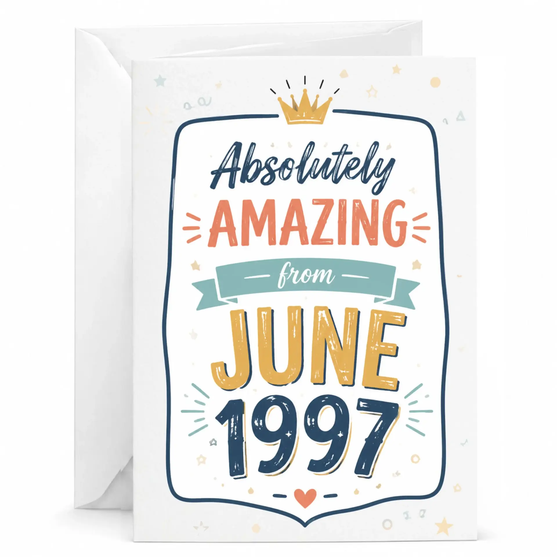Greeting Card Absolutely Amazing from June 1997 Vintage Birthday Gift for Men and Women Born in June 1997