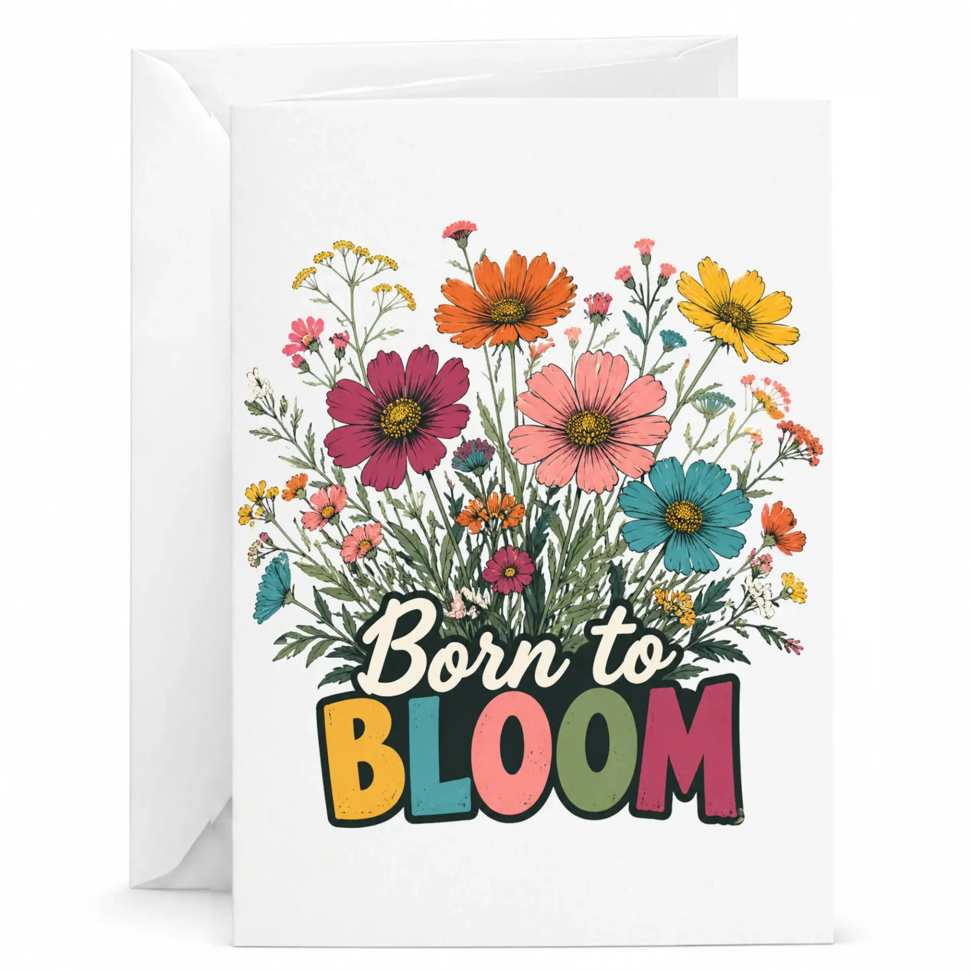 Greeting Card Born to Bloom Floral Art Stationery for Birthday Anniversary Congratulations Encouragement Note