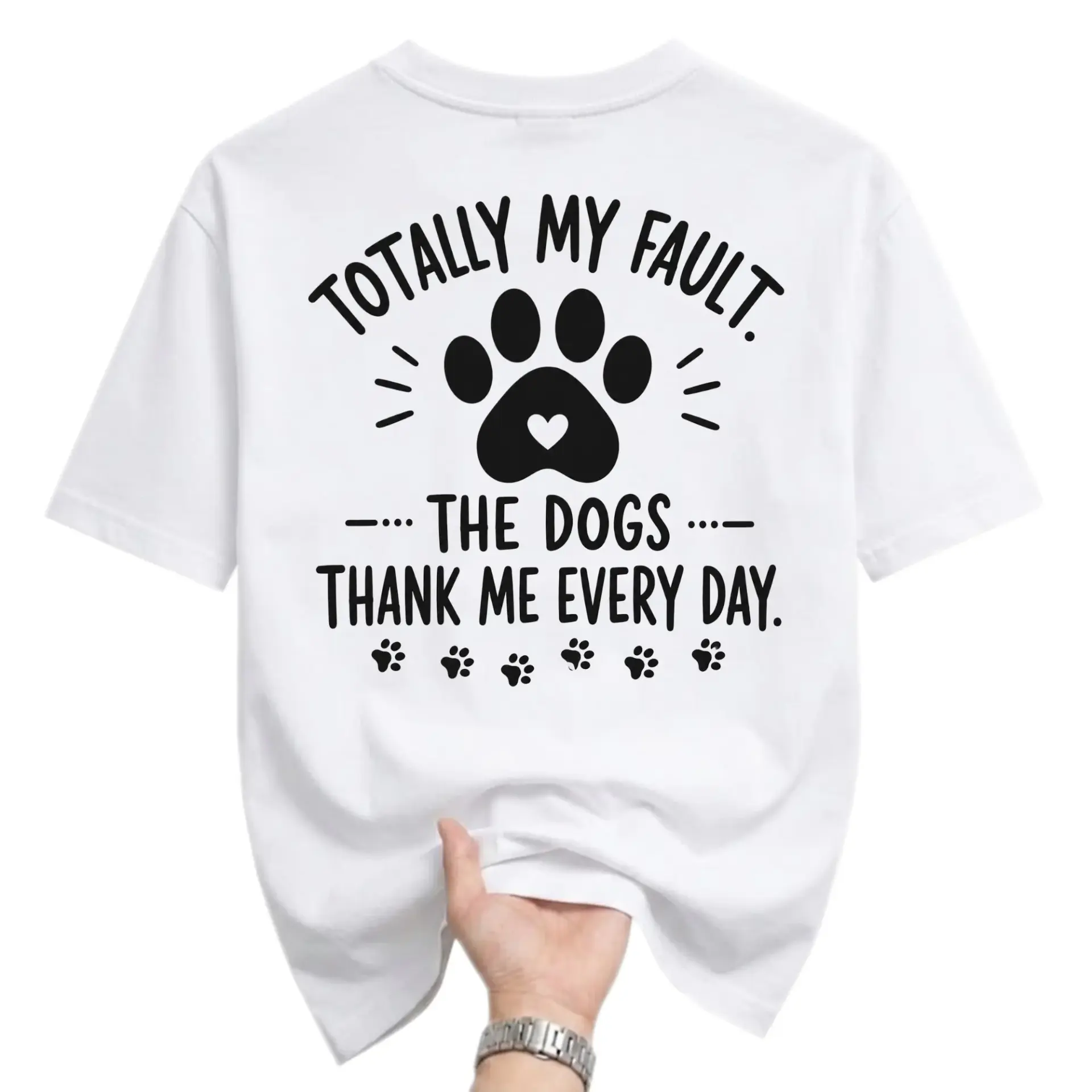 Funny Shirt Totally My Fault the Thank Me Every Day Graphic Tee Unisex
