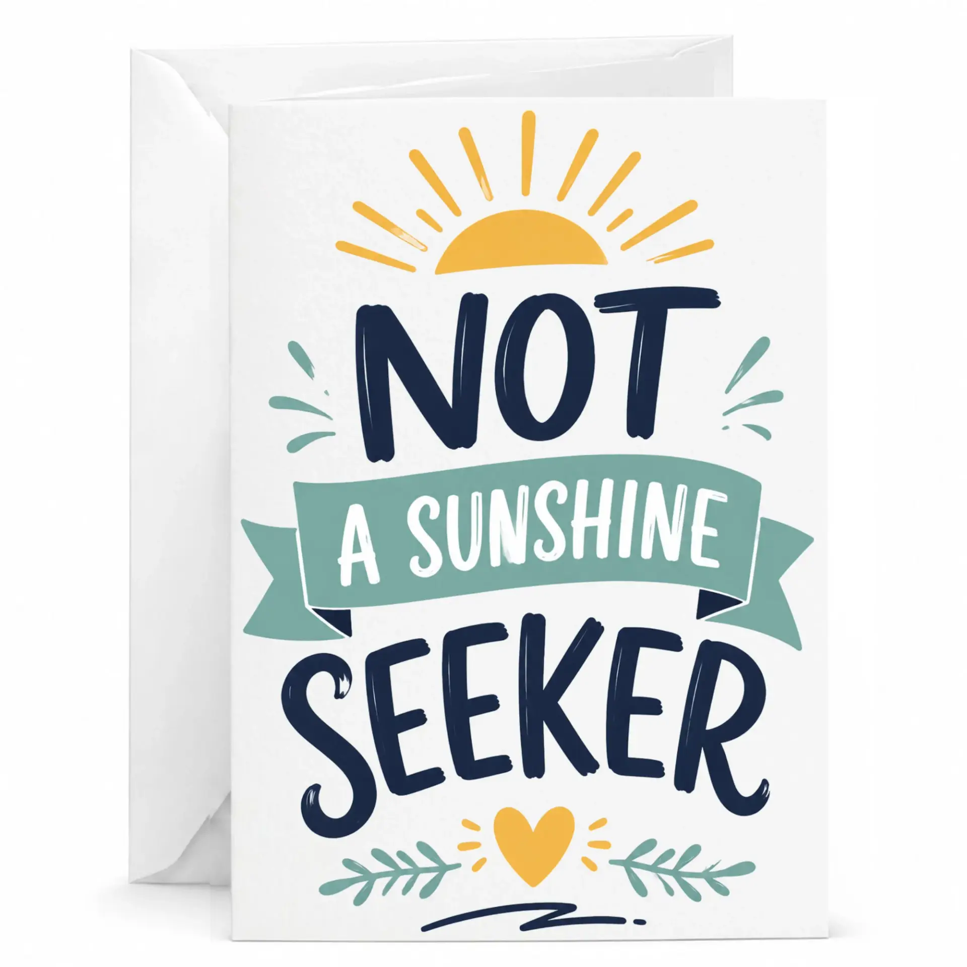 Funny Greeting Card Sunshine Seeker with Matching White Envelope for Humorous Occasions 5x7 Inches
