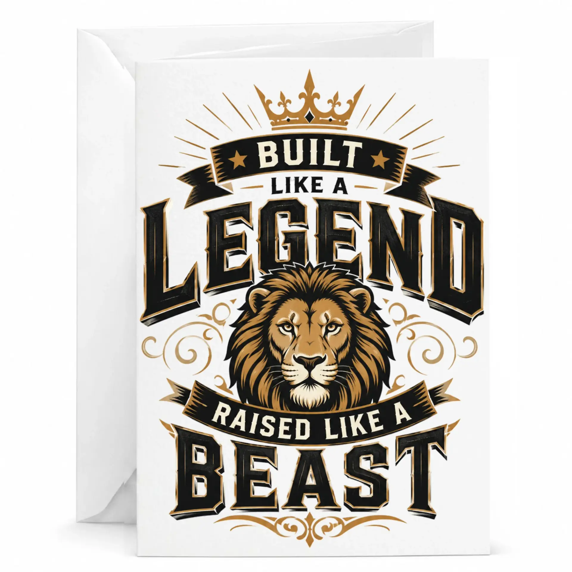 Greeting Card Built Like a Legend Raised Like a Beast Featuring Majestic Lion Illustration Decorative Typography Print