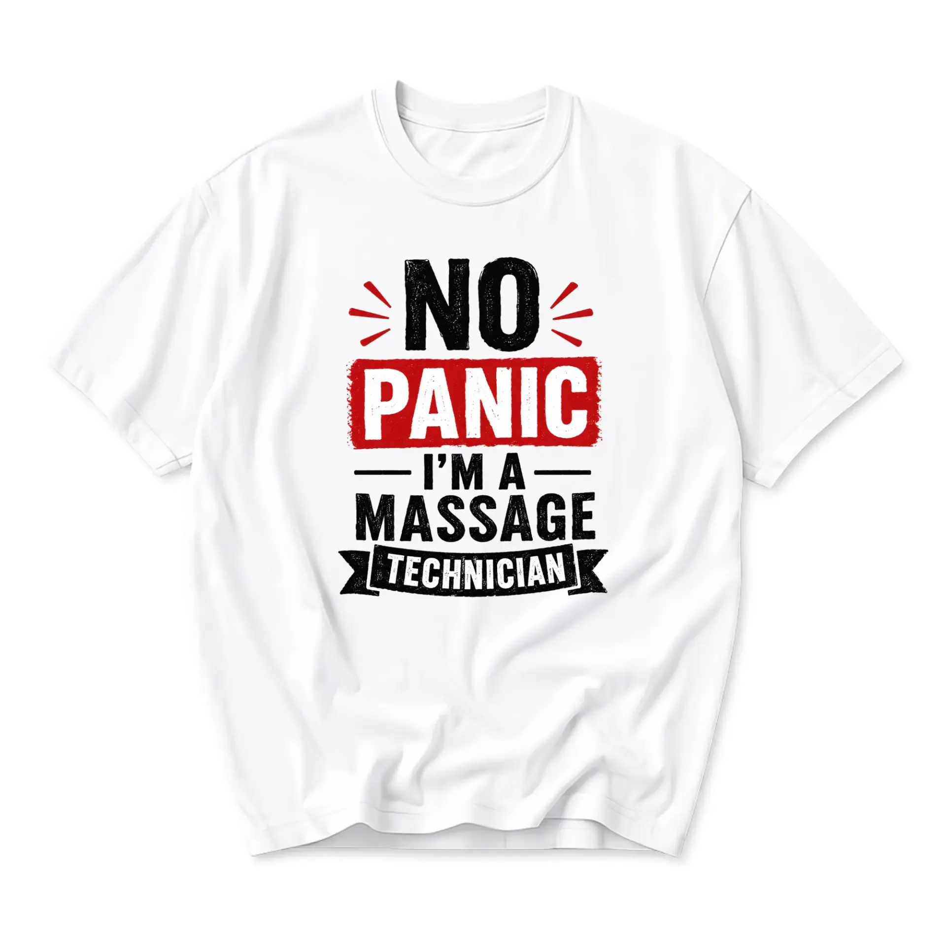 Funny Shirt No Panic I Am a Massage Technician Graphic Tee Unisex Casual