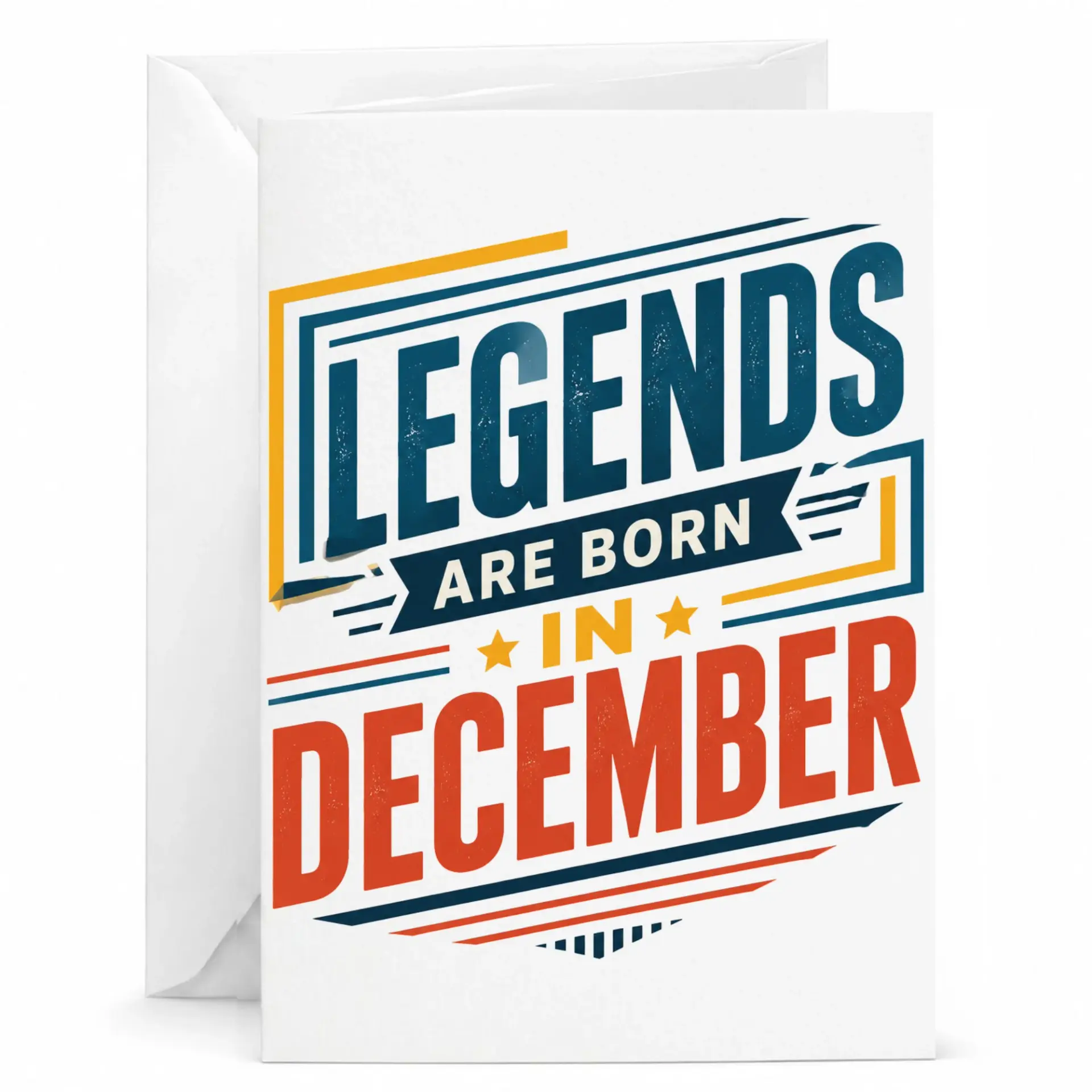 Birthday Card Legends Are Born in December Greeting Card for Special Milestone Celebrations and Seasonal Birthdays