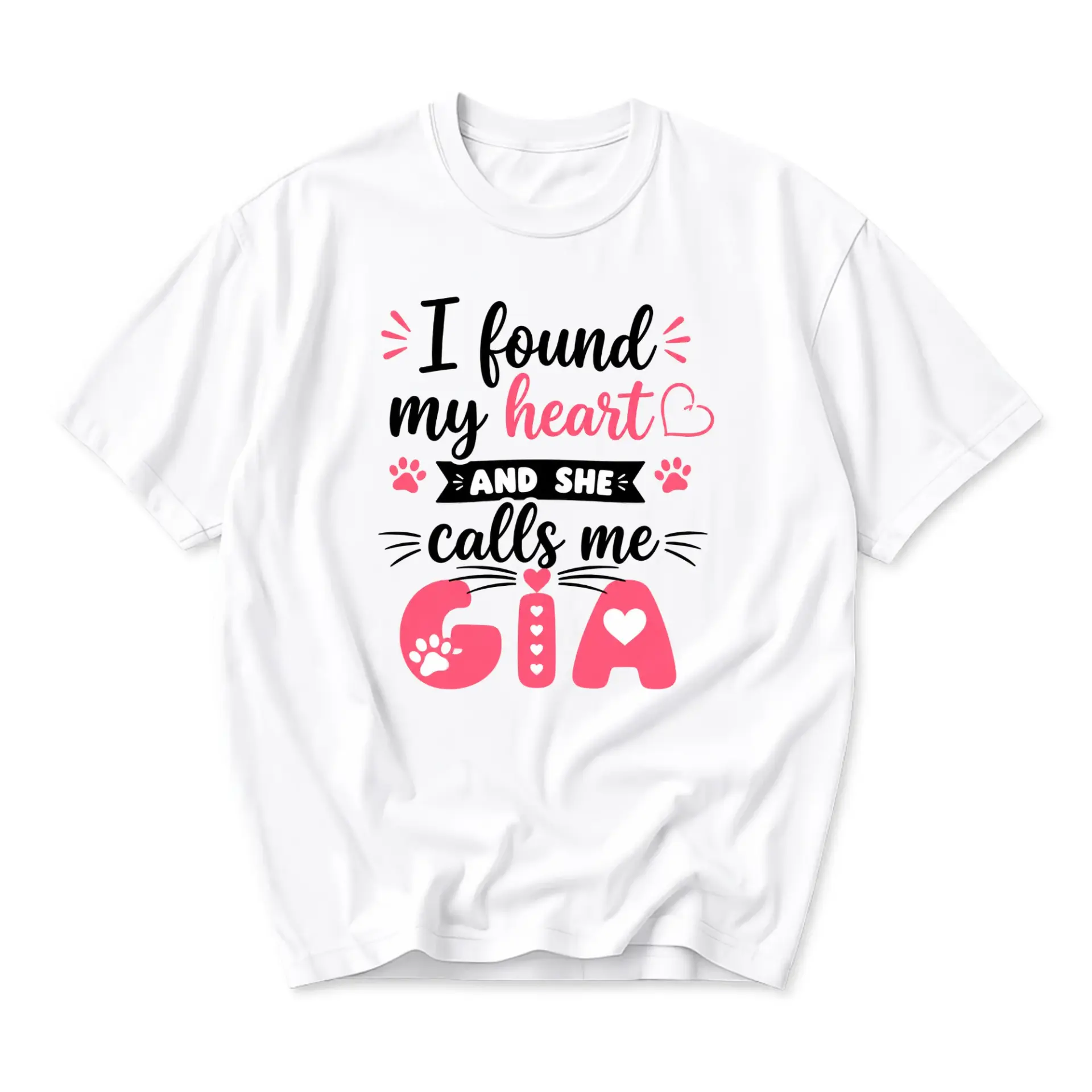 Graphic Tee I Found My Heart and She Calls Me Personalized Pet Owner Unisex