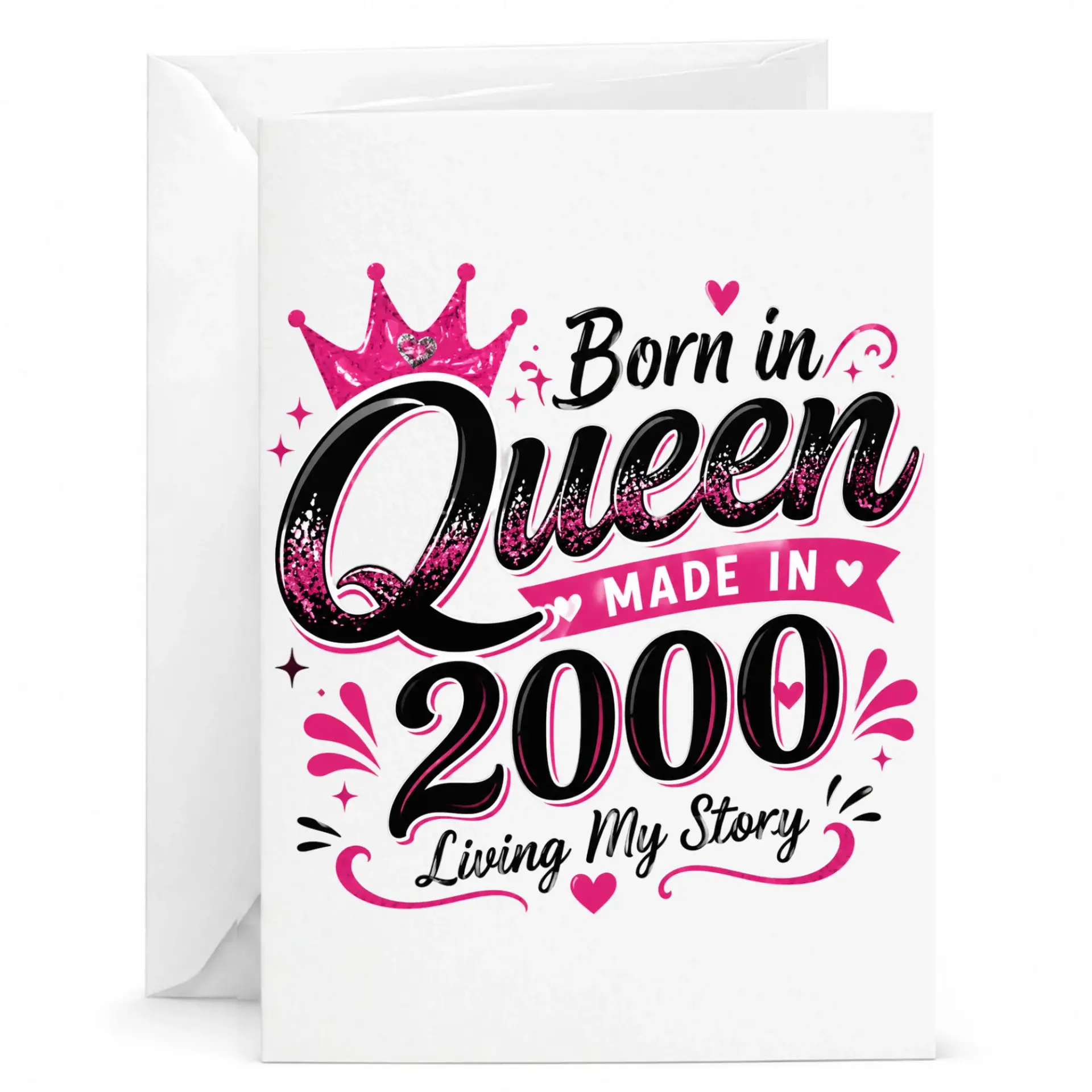 Greeting Card Born in Queen Made in 2000 Living My Story Birthday Card for Her Milestone Celebration