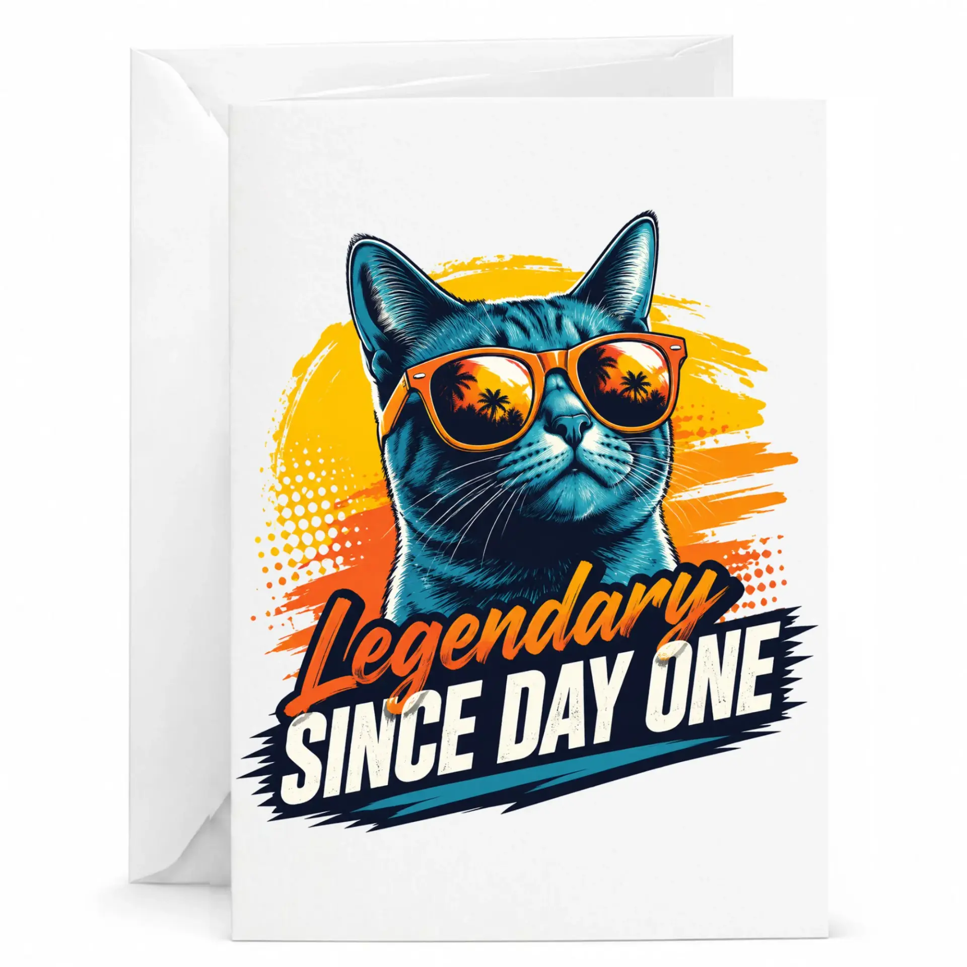 Funny Cat Greeting Card Legendary Since Day One Illustration for Birthday Celebration and Personal Note Sending