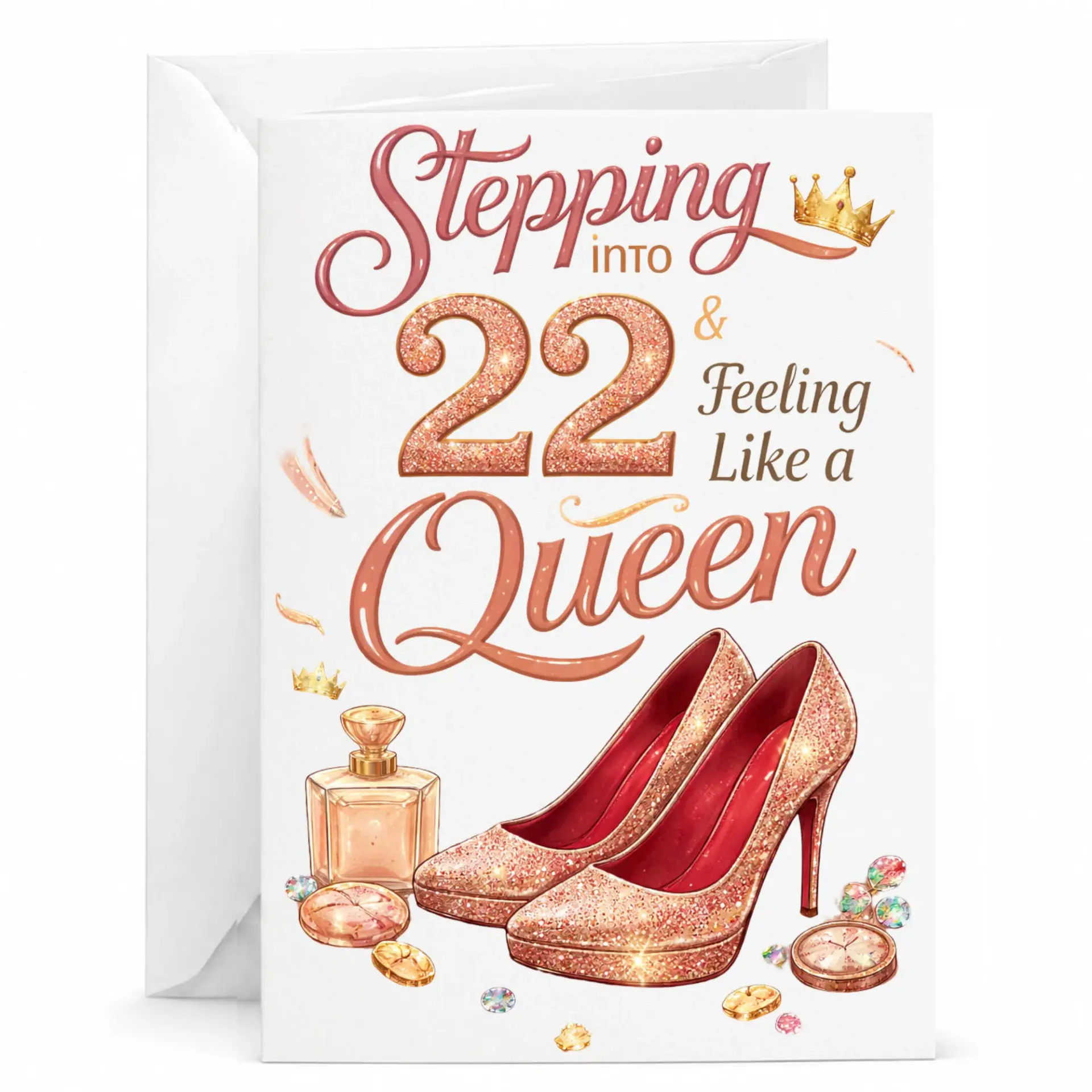 Birthday Card 22nd Birthday Greeting Card with Glittery High Heels and Queen Theme for Her Personal Message
