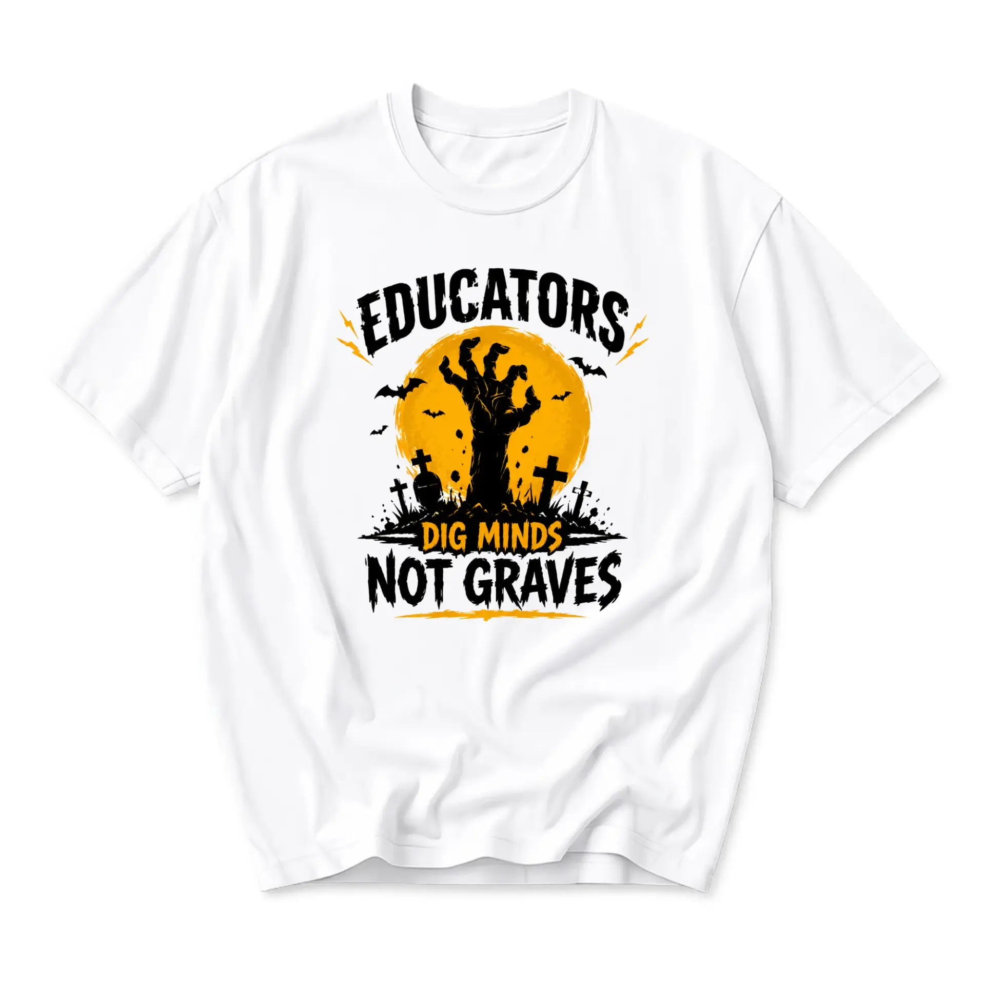 Funny Shirt Educators Dig Minds Not Graves Graphic Tee Unisex Crew Neck Casual Cotton Blend Apparel for Teachers