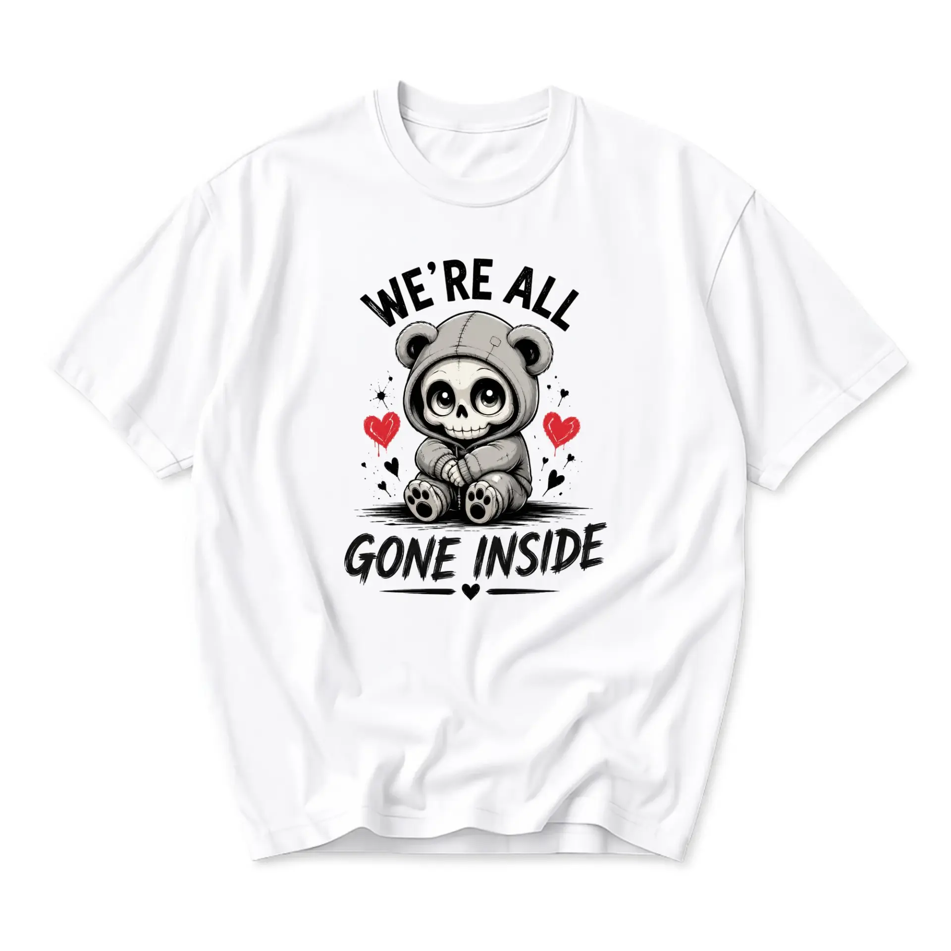 Funny Shirt We Are All Gone Inside Graphic Tee Casual Unisex Crew Neck Top Soft Cotton Everyday Apparel White