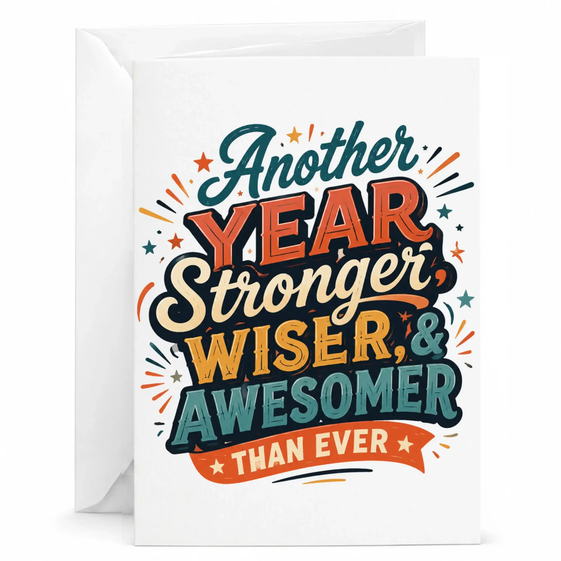 Birthday Card Another Year Stronger Wiser and Awesomer Than Ever Greeting Card with Envelope for Friends Family