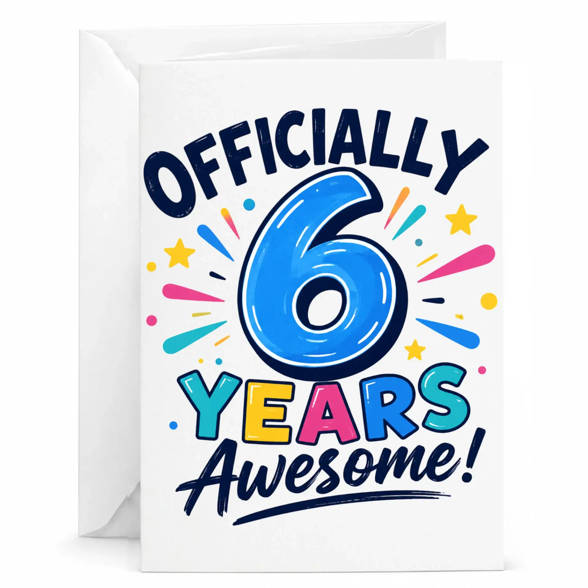 Birthday Card Officially 6 Years Awesome Colorful Number Six Design Greeting Card for Milestone Celebration