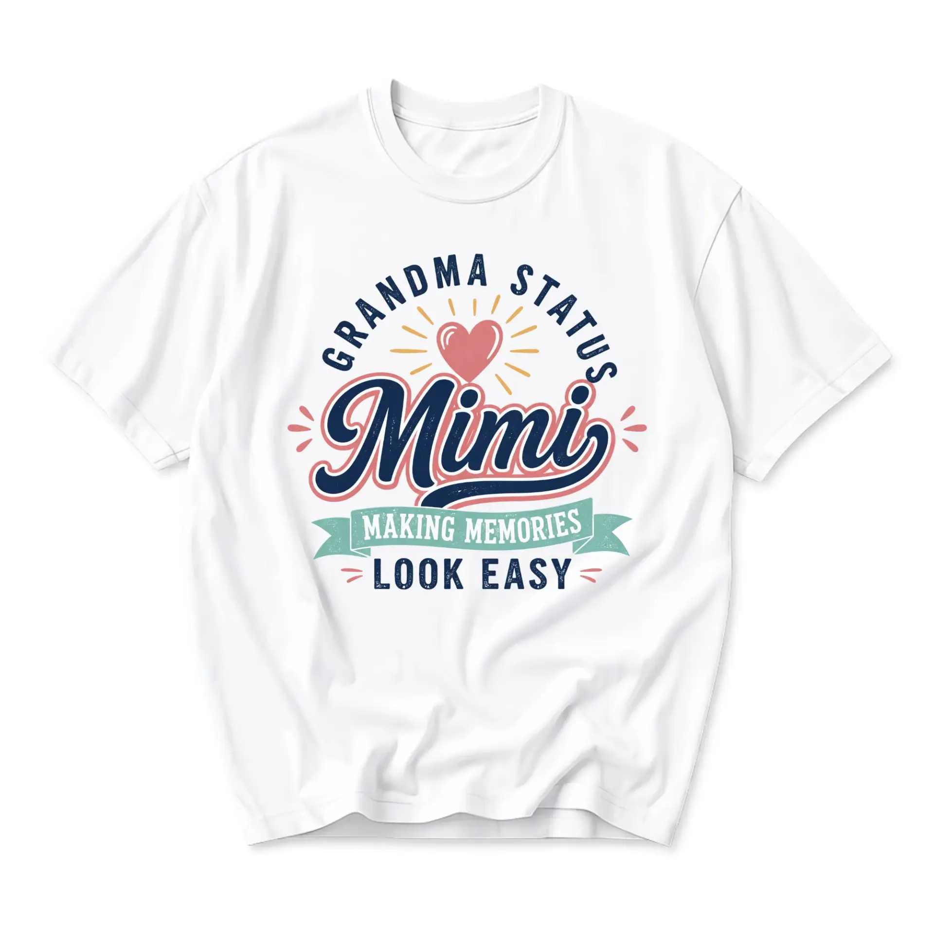 Funny Shirt Grandma Status Mimi Making Memories Look Easy Unisex Graphic