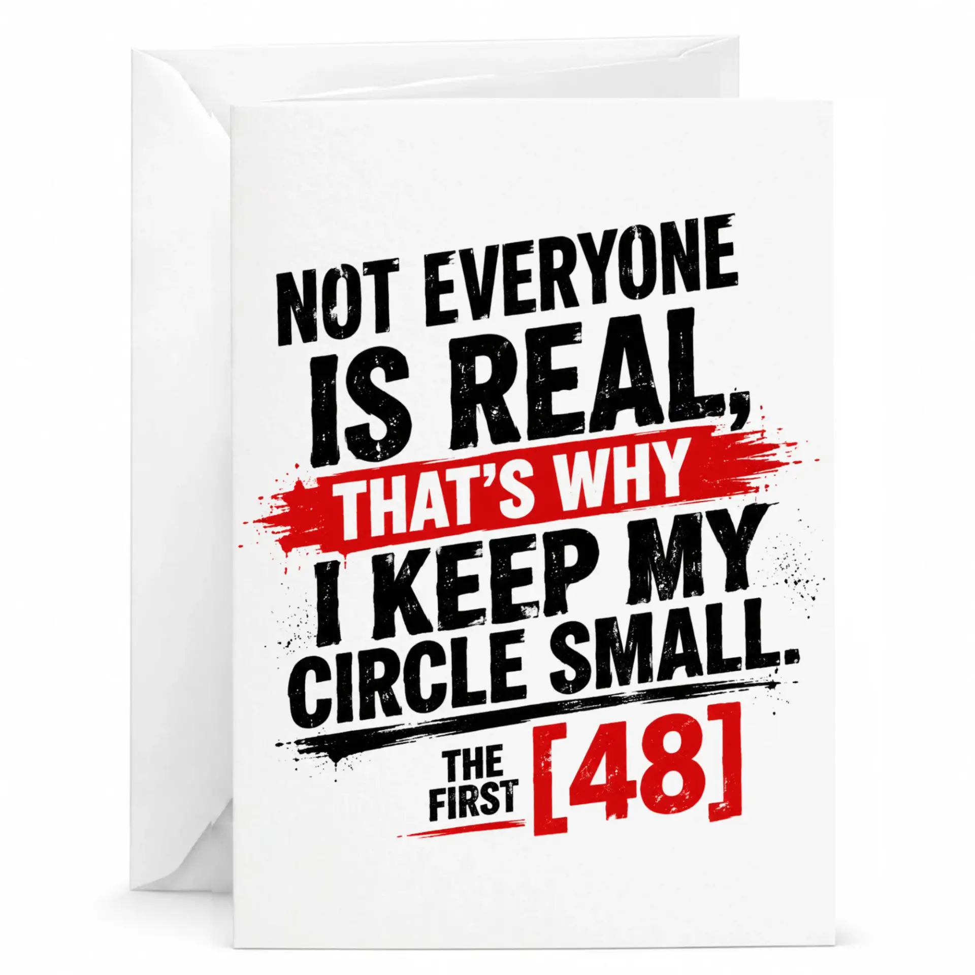 Funny Birthday Card for 48th Birthday Sarcastic Quote Greeting Card for Friends with White Envelope 5x7 Inch Folded