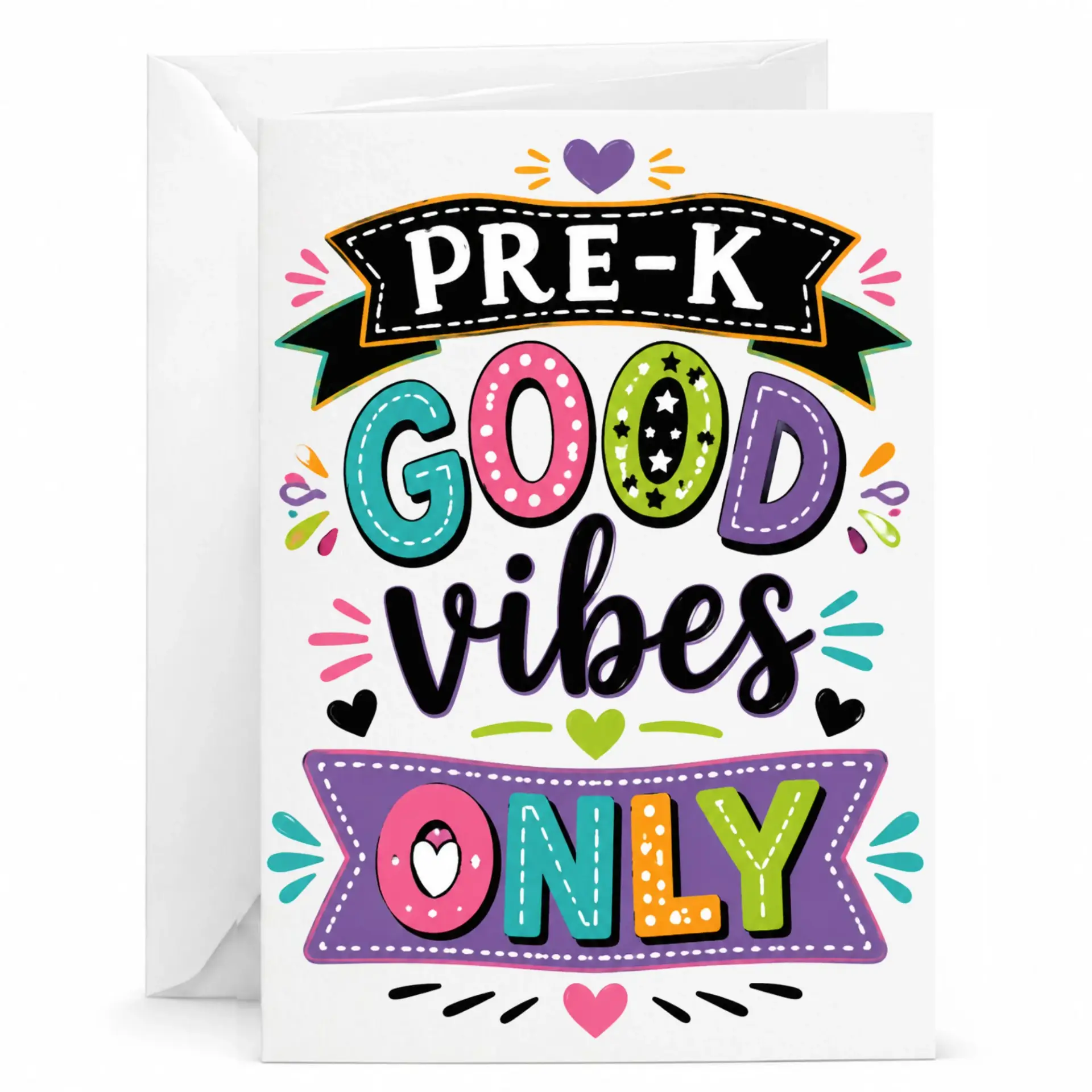 Greeting Card Pre-K Only Fun Colorful Typography Design for Encouragement and