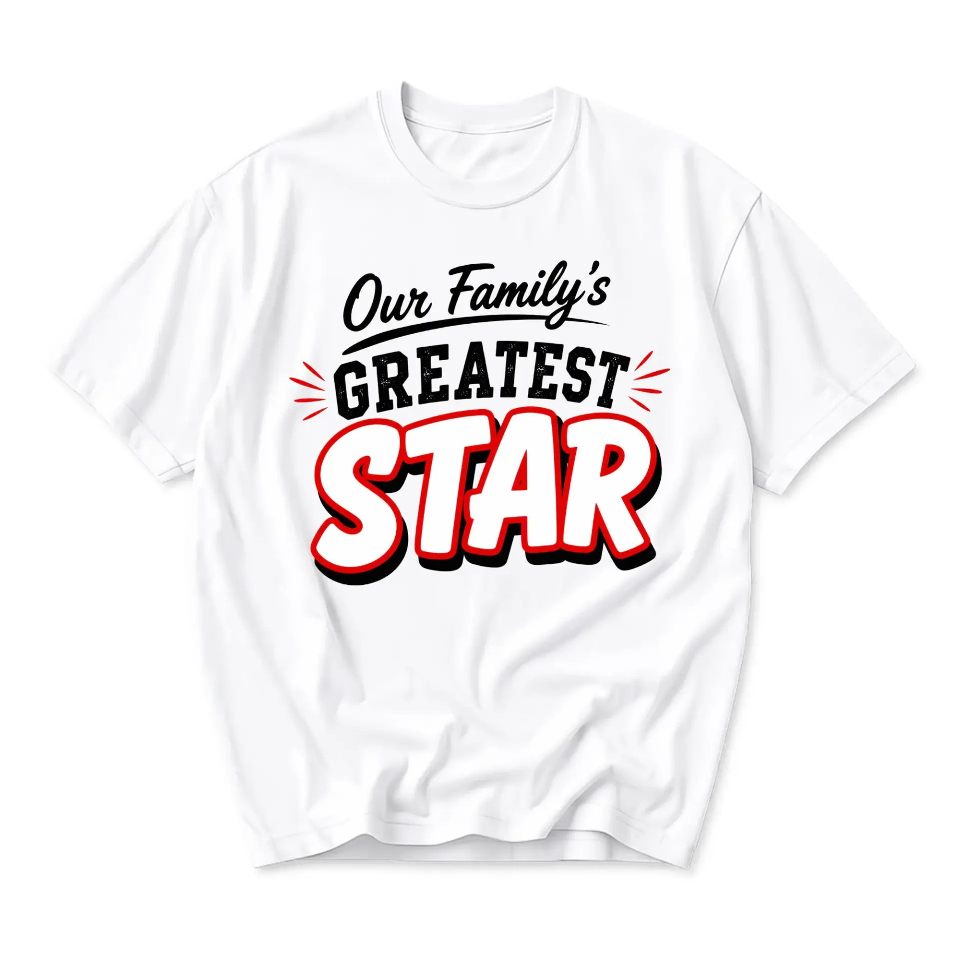 T-shirt Graphic Tee Our Family's Greatest Star Inspirational Quote Printed Apparel Unisex Casual Crew Neck Soft Cotton