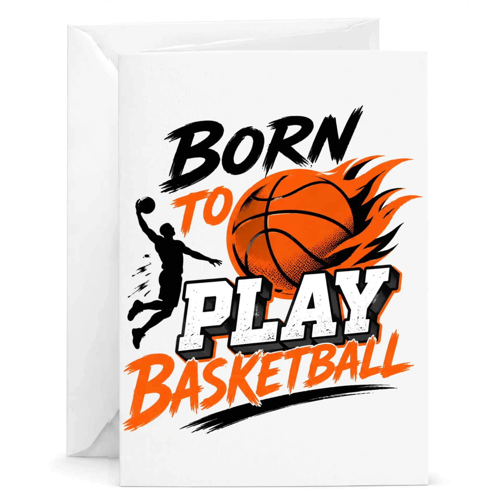 Greeting Card Born to Play Basketball Athlete Design Enthusiast Sport Themed Stationery for Friends and Family