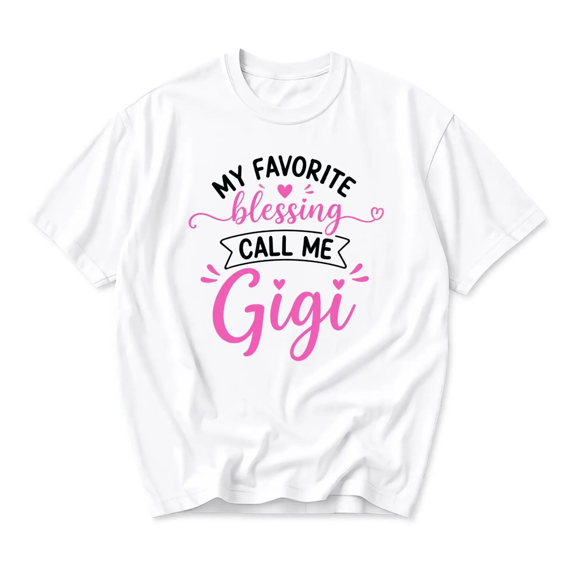Graphic Tee My Favorite Blessing Call Me Gigi Shirt Cute Family Themed
