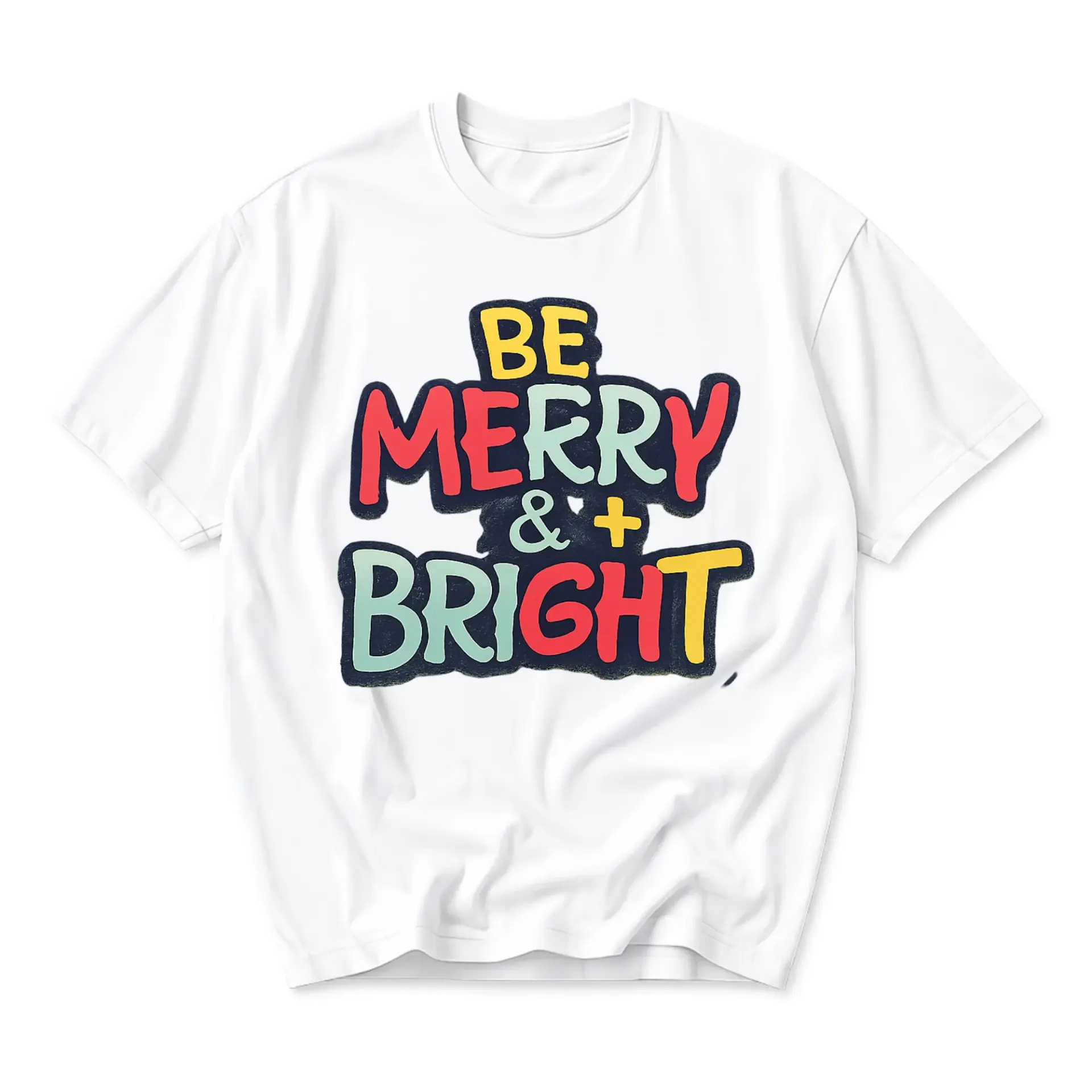 Funny Shirt Be Merry and Bright Graphic Tee Unisex Casual Apparel Festive