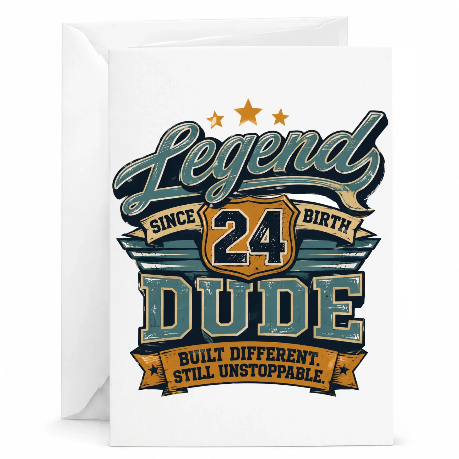 Birthday Card Legend Since 24 Dude Built Different Still Unstoppable Funny Greeting Card for Milestone Celebration