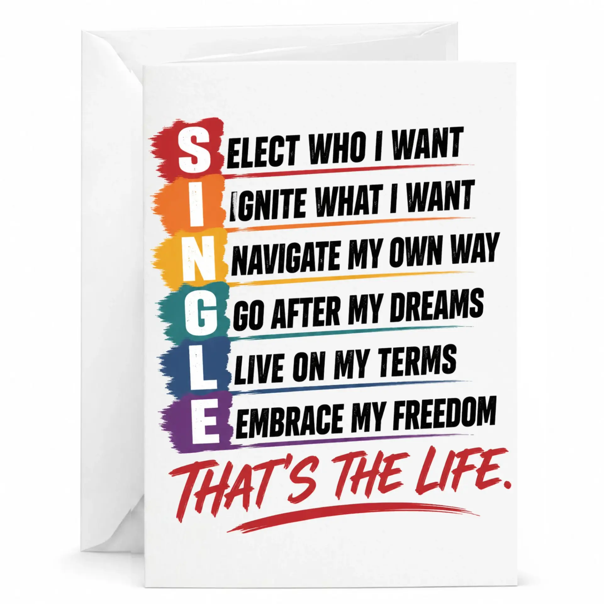 Funny Single Greeting Card for Independence and Empowerment, Celebration of Personal Freedom and Lifestyle Choice