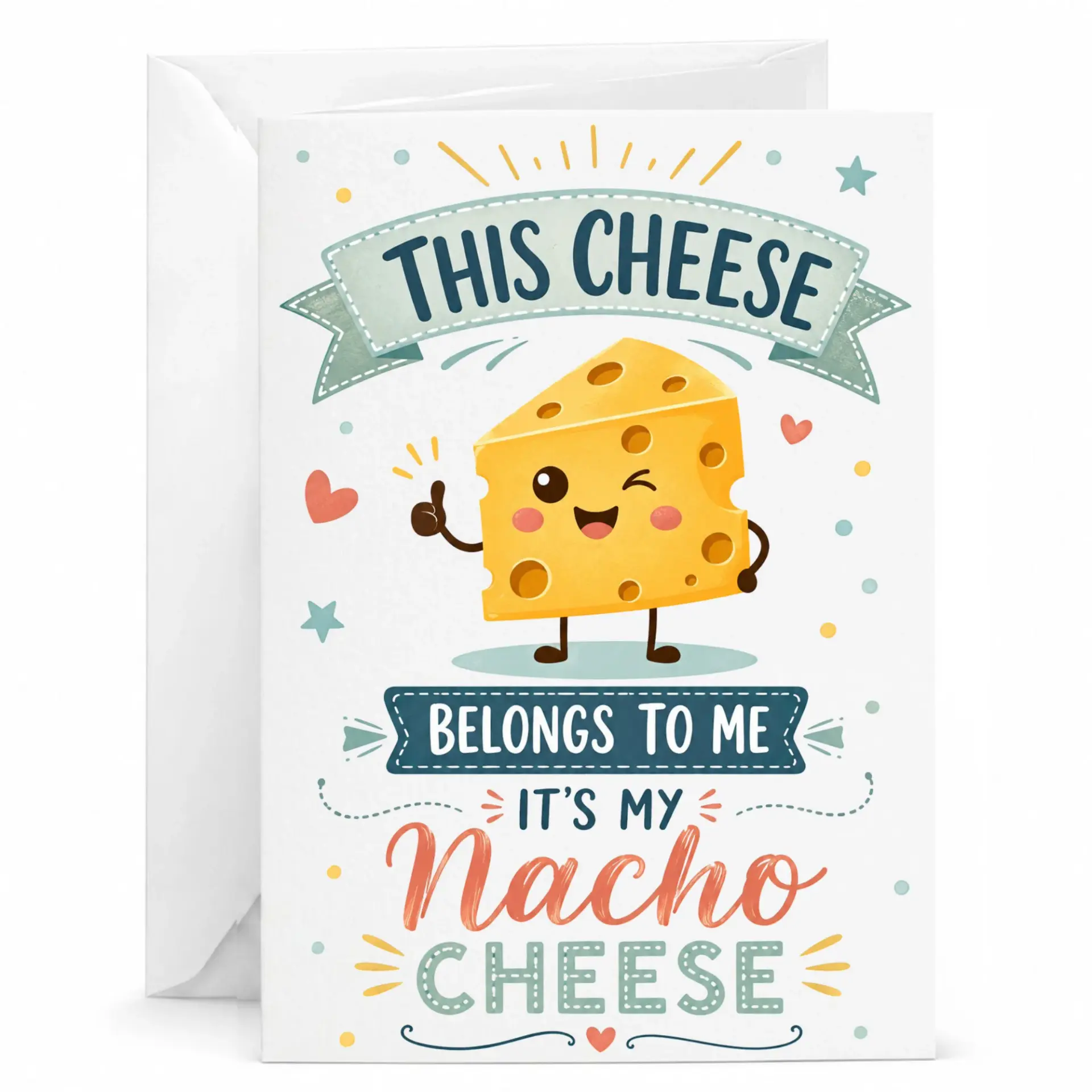 Funny Card This Cheese Belongs to Me Pun Greeting for Friends and Family with Matching White Envelope Included