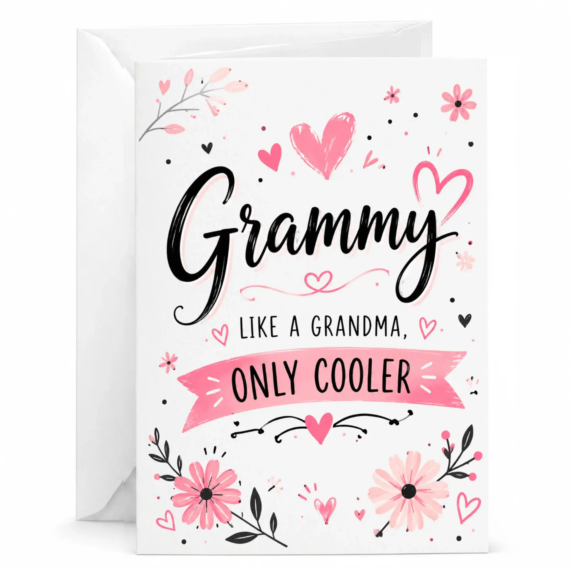 Greeting Card for Grammy Like a Grandma Only Cooler Funny Sentiment with Pink Floral and Heart Illustration