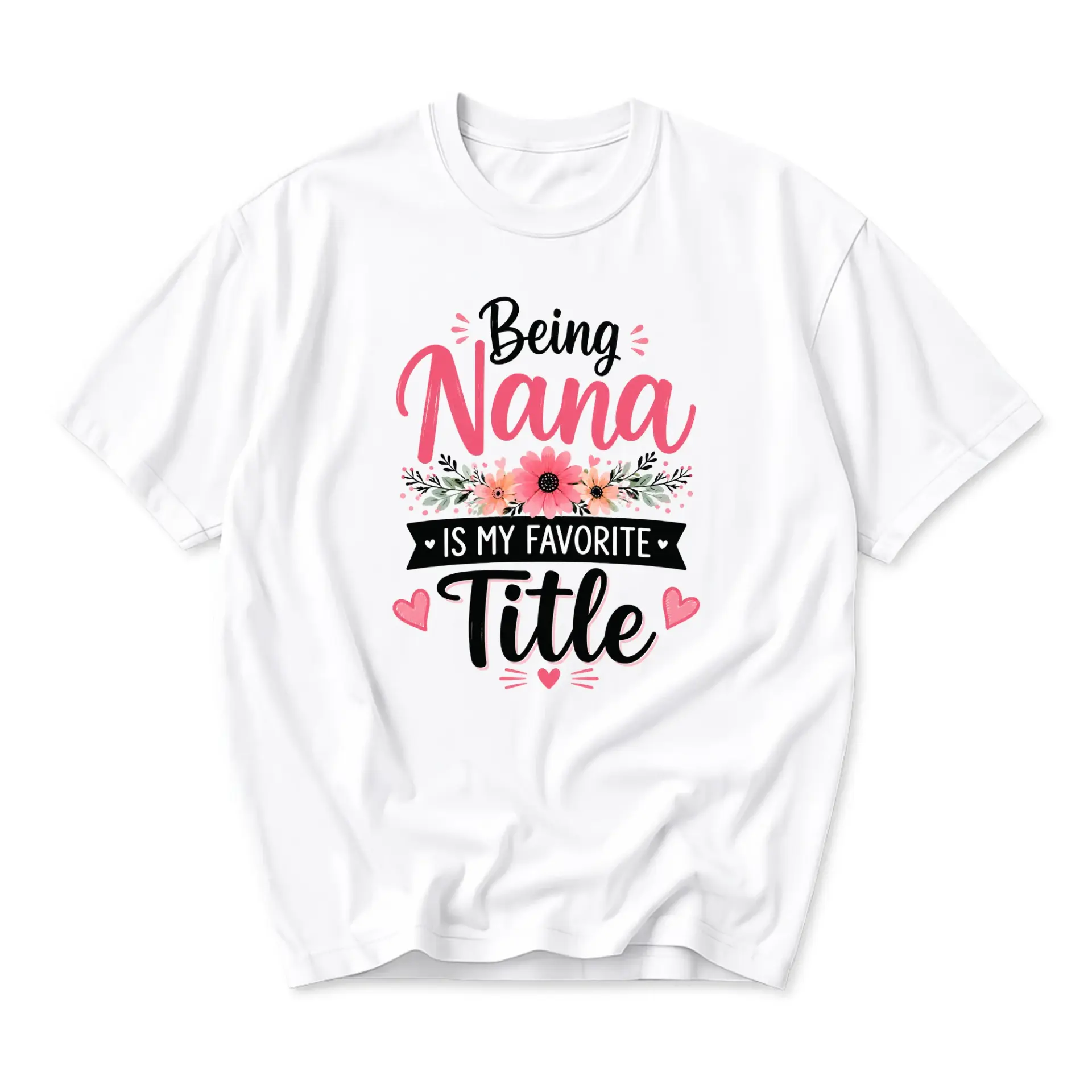 Funny Shirt Being Nana Is My Favorite Graphic Tee for Women Casual Short