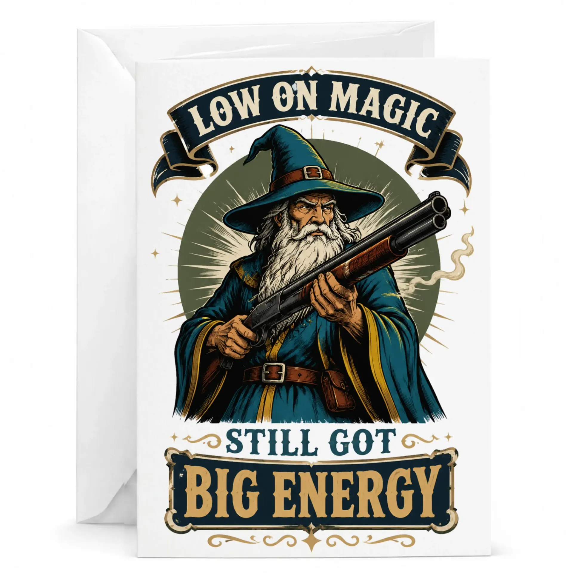 Funny Greeting Card Low on Still Got Big Energy Fantasy Humor Note for Friends and Loved Ones