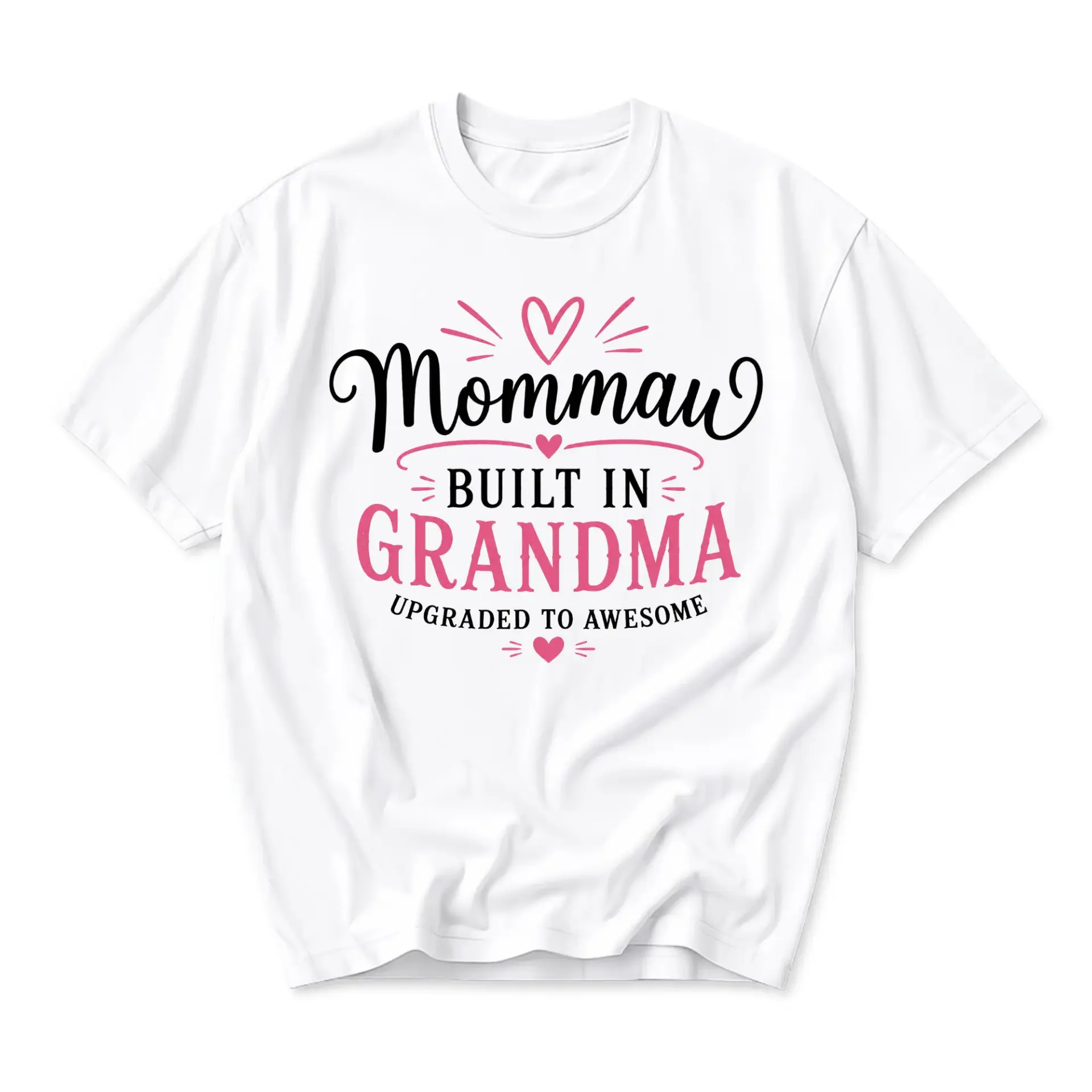 Graphic Tee Mommaw Built in Grandma Upgraded to Awesome Funny Shirt Casual