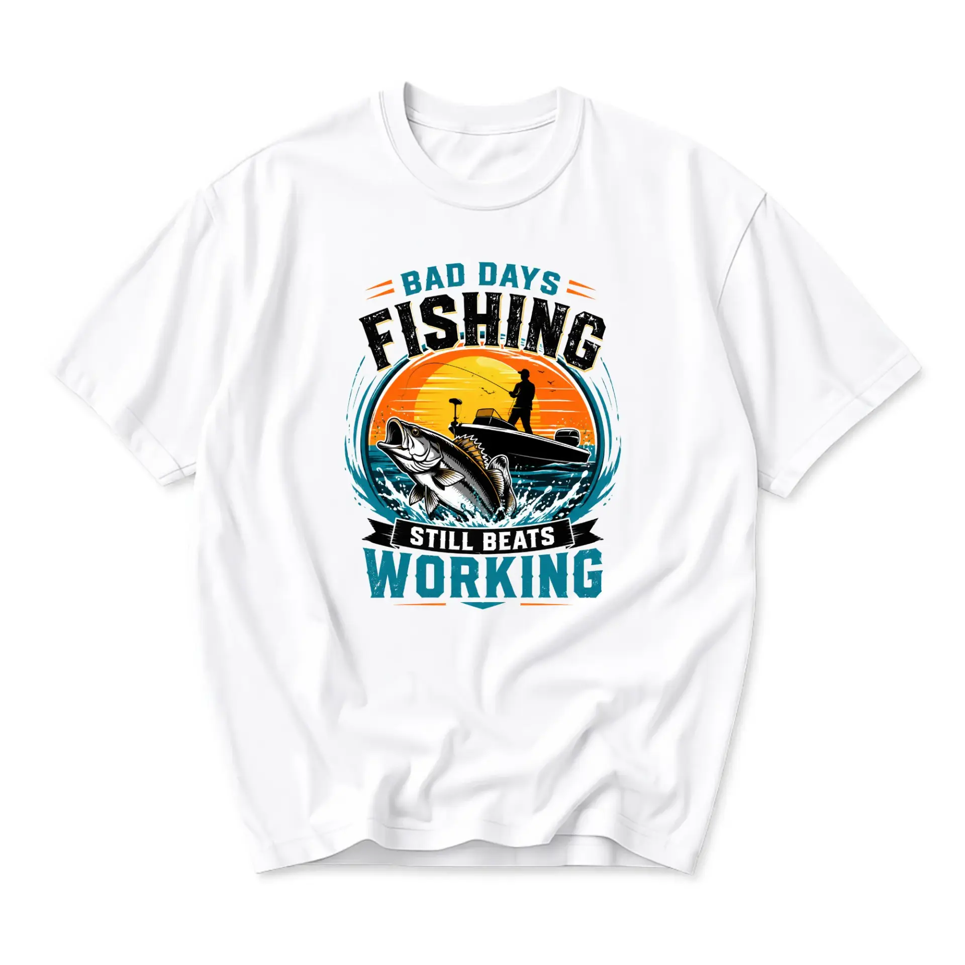 Funny Shirt Bad Days Fishing Still Working Graphic Tee Unisex Casual Crew Neck Short Sleeve Cotton Apparel