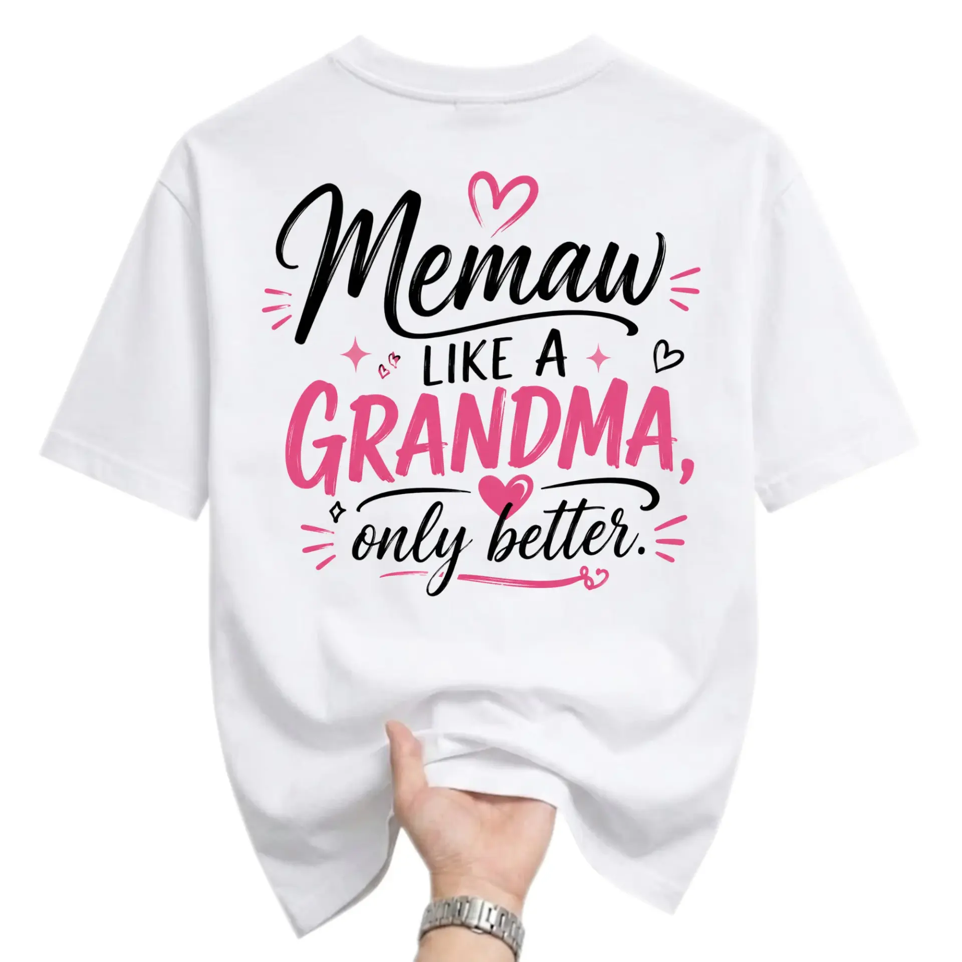 Funny Shirt Memaw Like a Grandma Only Better Graphic Tee Unisex Casual Crew