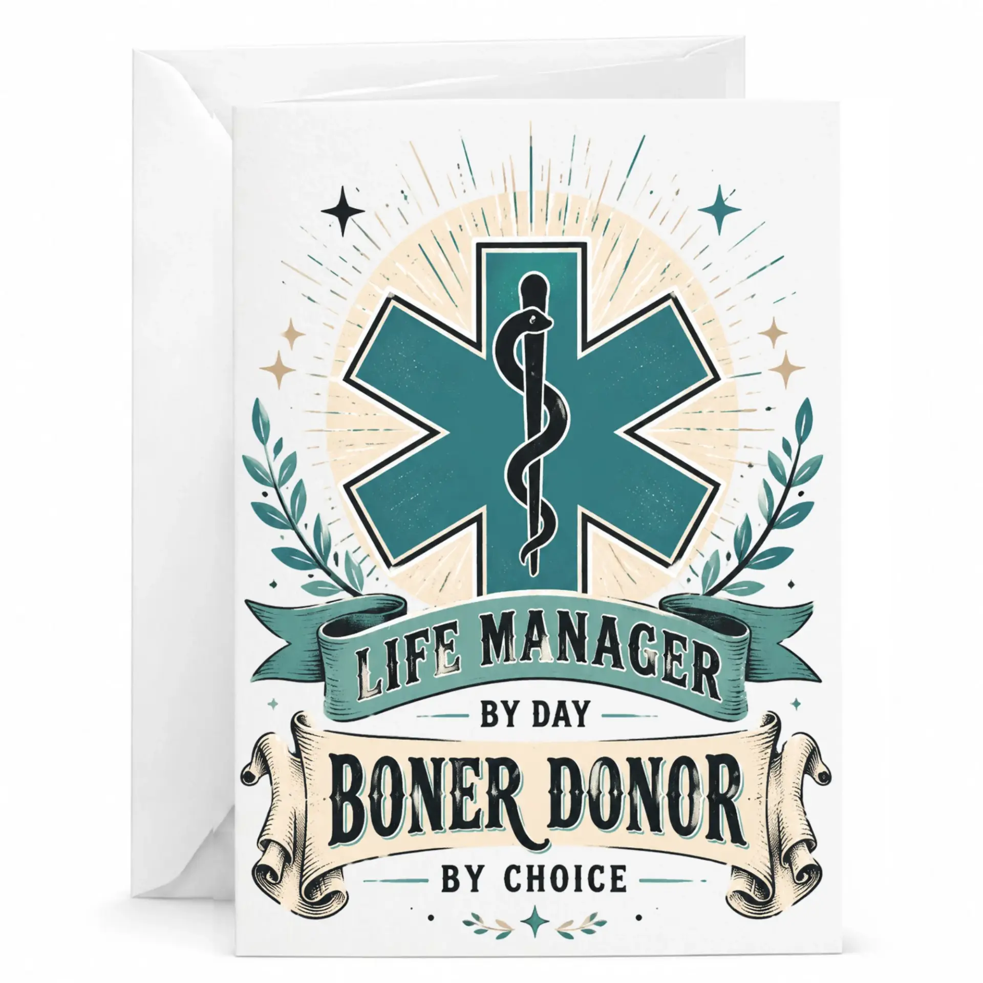 Funny Greeting Card Life Manager by Day Boner Donor by Medical Professional Themed Humor for Adults