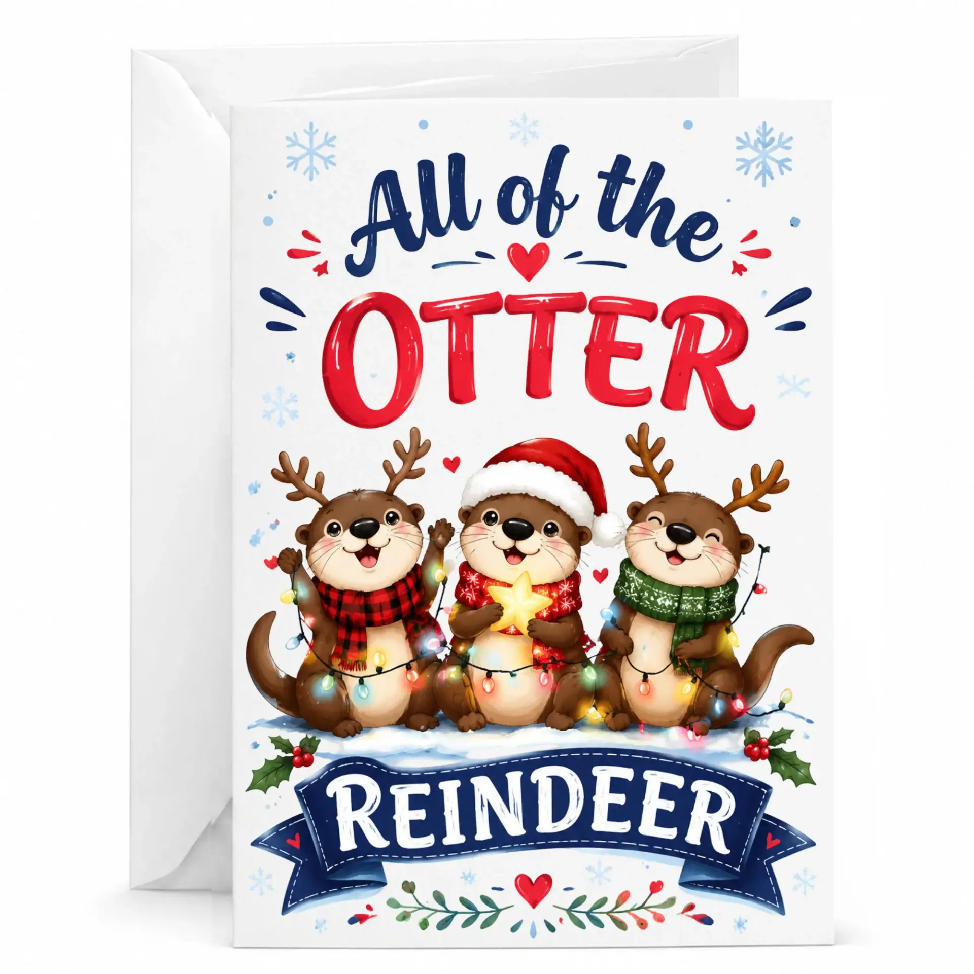 Funny Christmas Greeting Card All of the Otter Reindeer Pun Holiday Card for Friends and Family 5x7 Inches