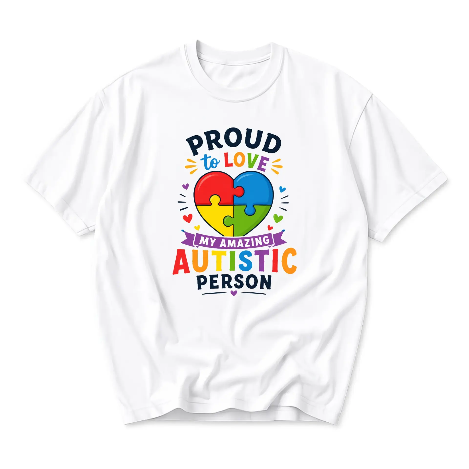 Graphic Tee Proud to Love My Amazing Autistic Person Unisex Crew Neck Shirt