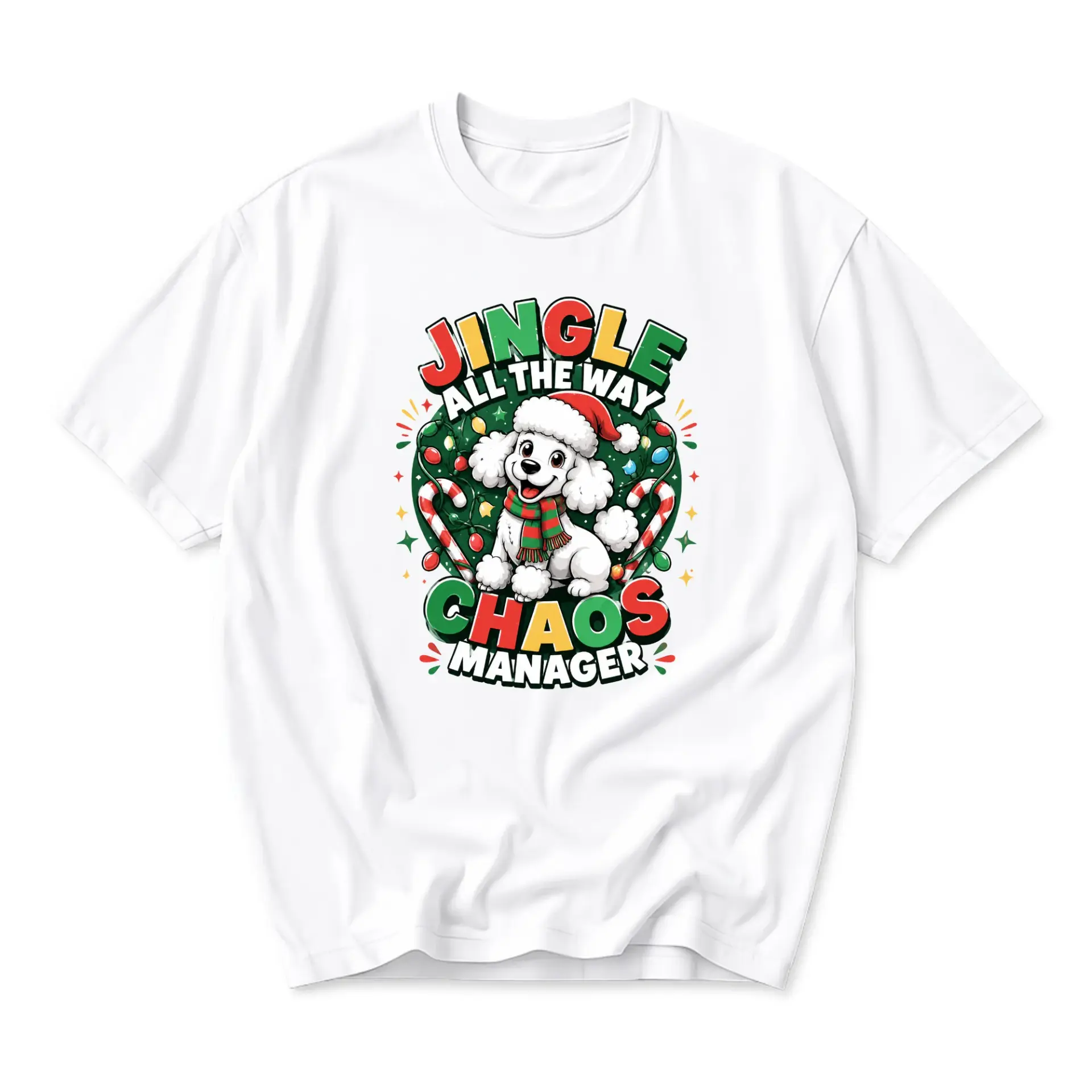 Funny Shirt Jingle All the Way Manager Christmas Poodle Graphic Tee Unisex