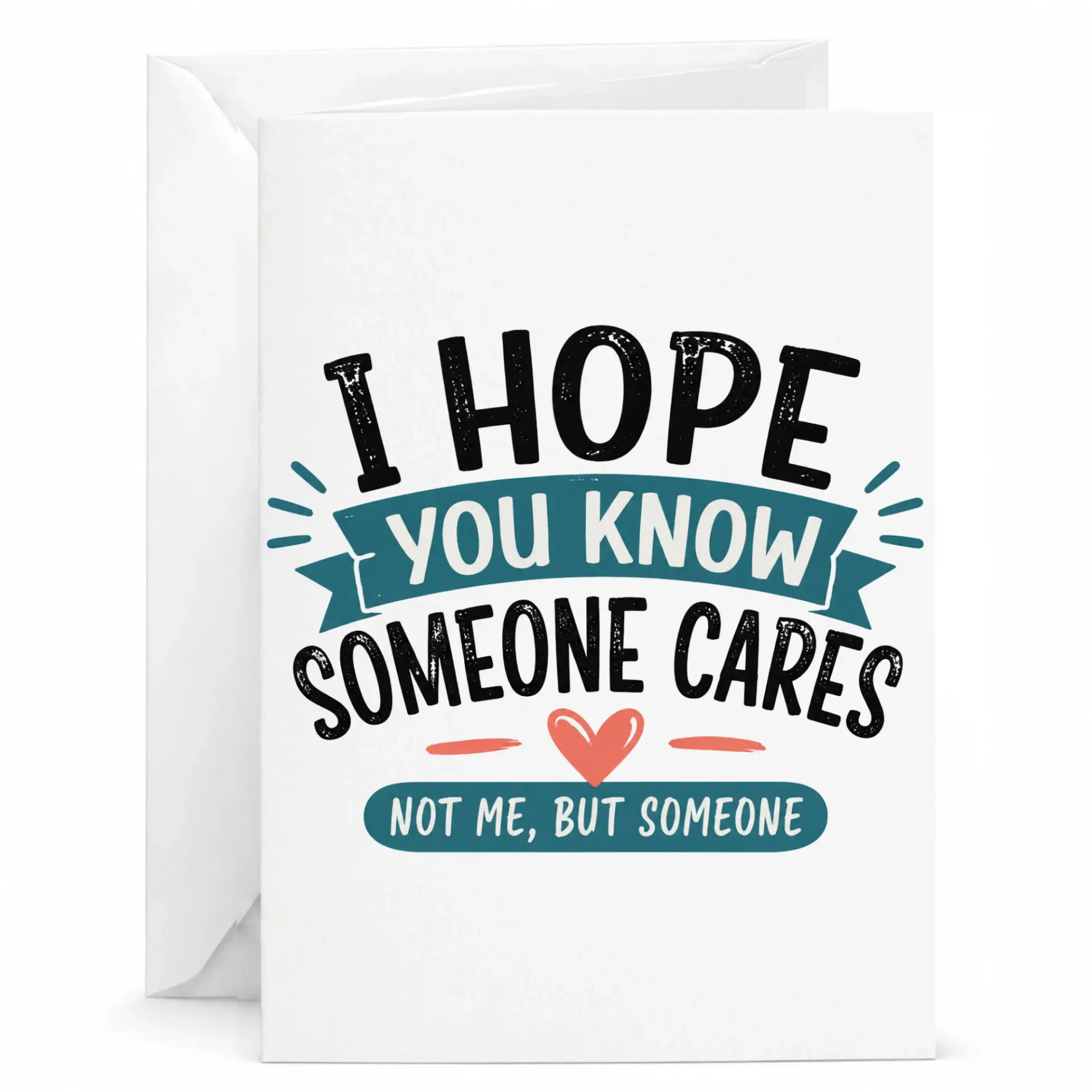 Funny Encouragement Greeting Card Humorous Support for Friends Blank Note with White Envelope