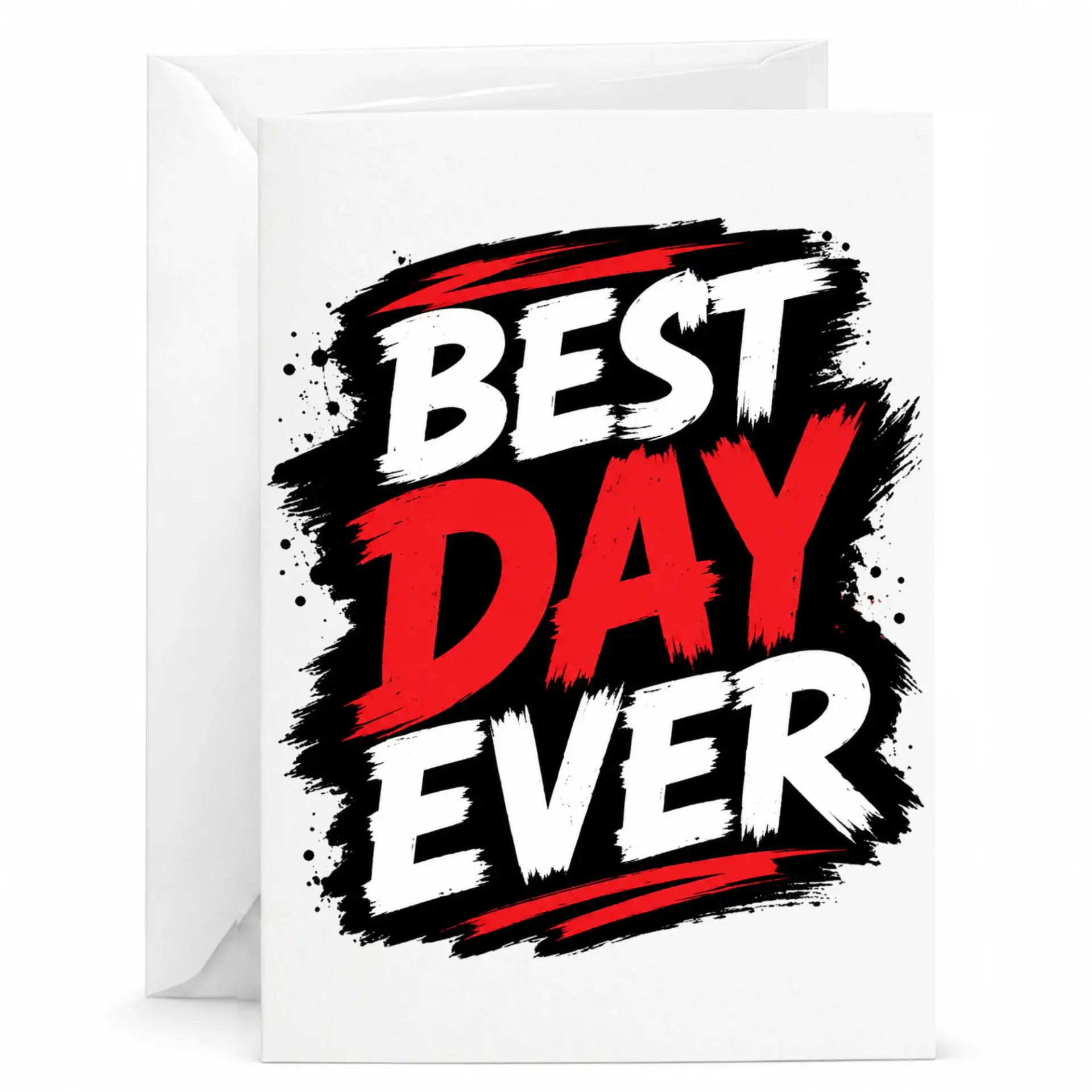 Best Day Ever Greeting Card with Envelope, Bold Modern Typography Design for Celebrations and Special Occasions, 5x7