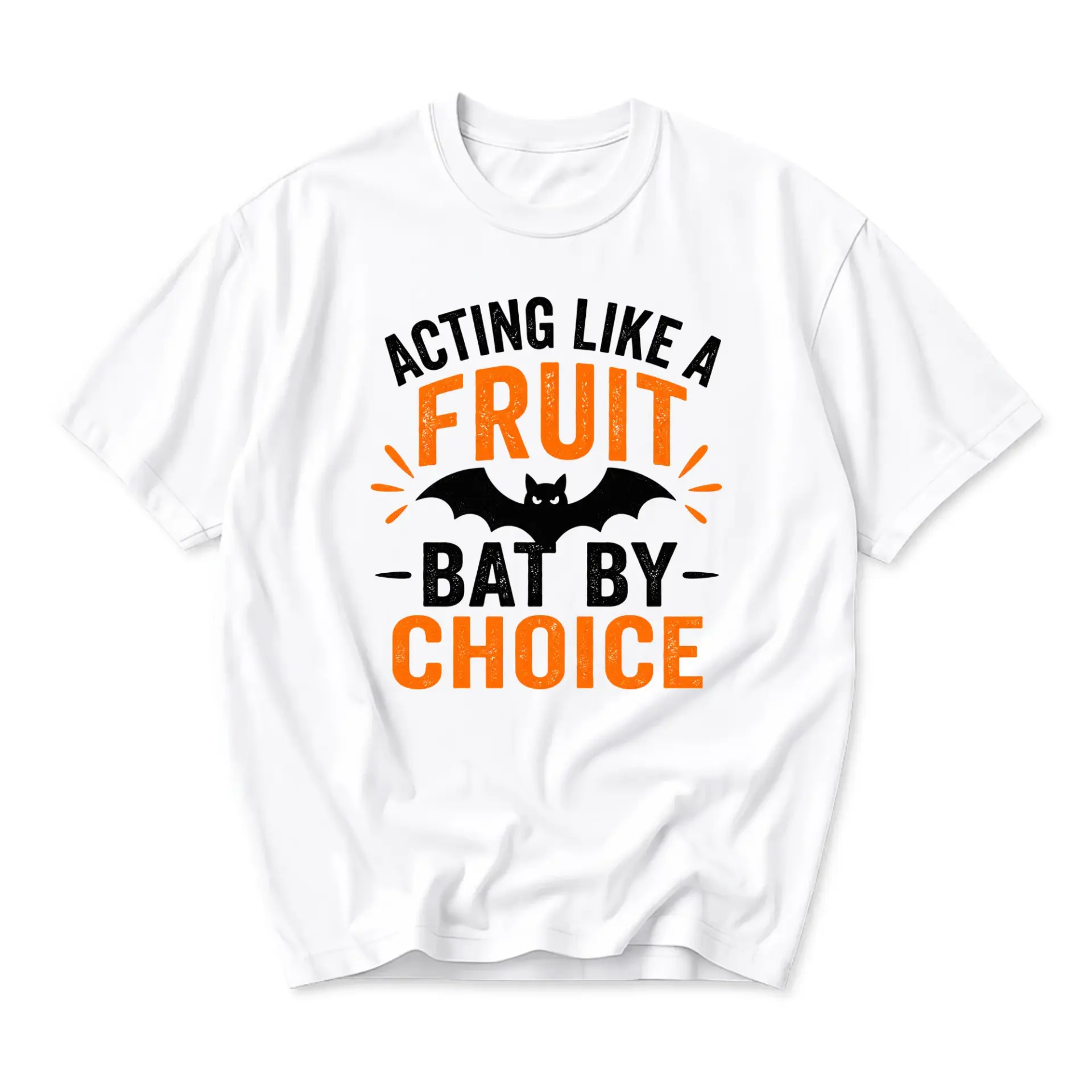 Funny Shirt Acting Like a Fruit Bat by Choice Graphic Tee Unisex Crew Neck Casual Cotton Blend Apparel for Adults