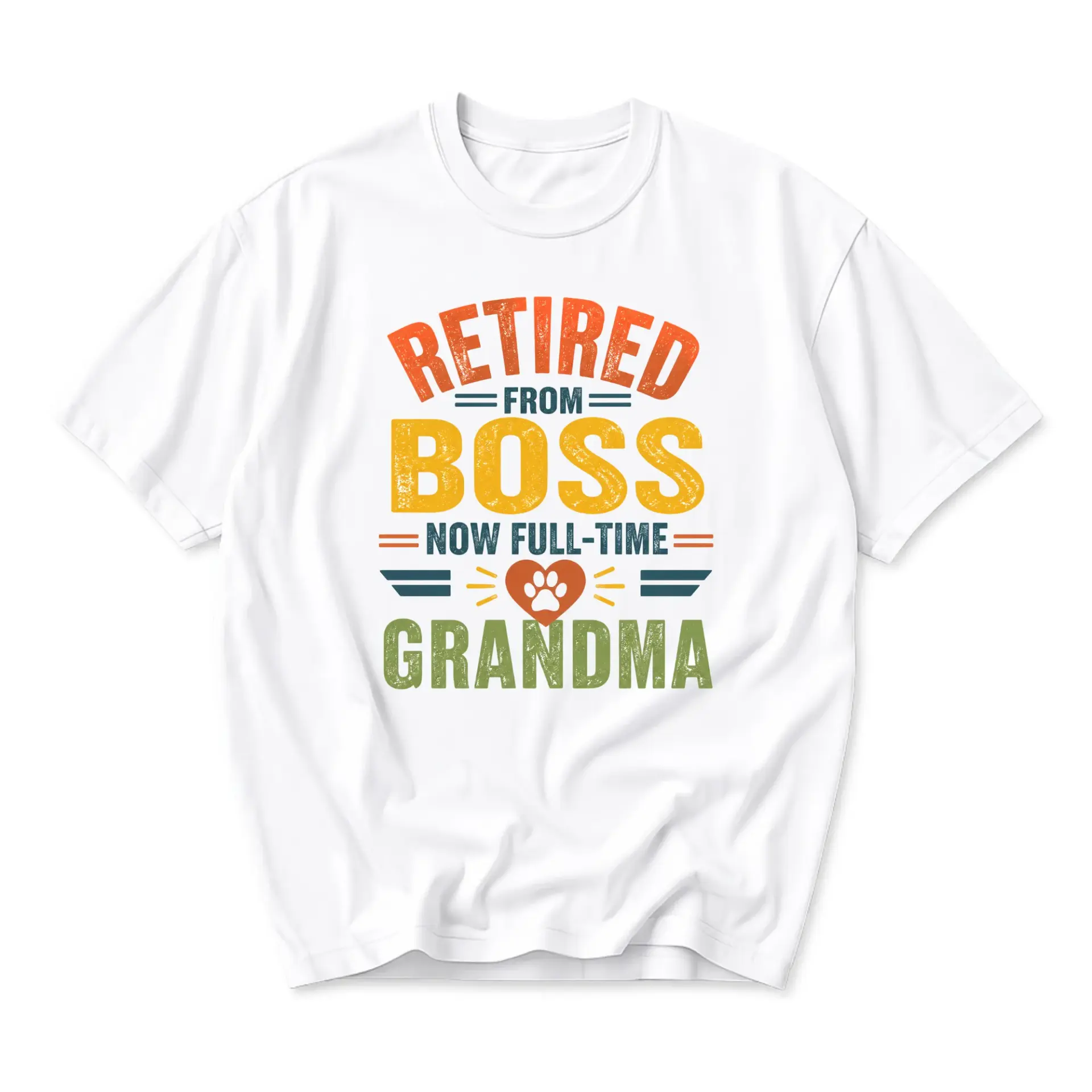 Funny Shirt Retired from Now Full-Time Grandma Graphic Tee Unisex Casual