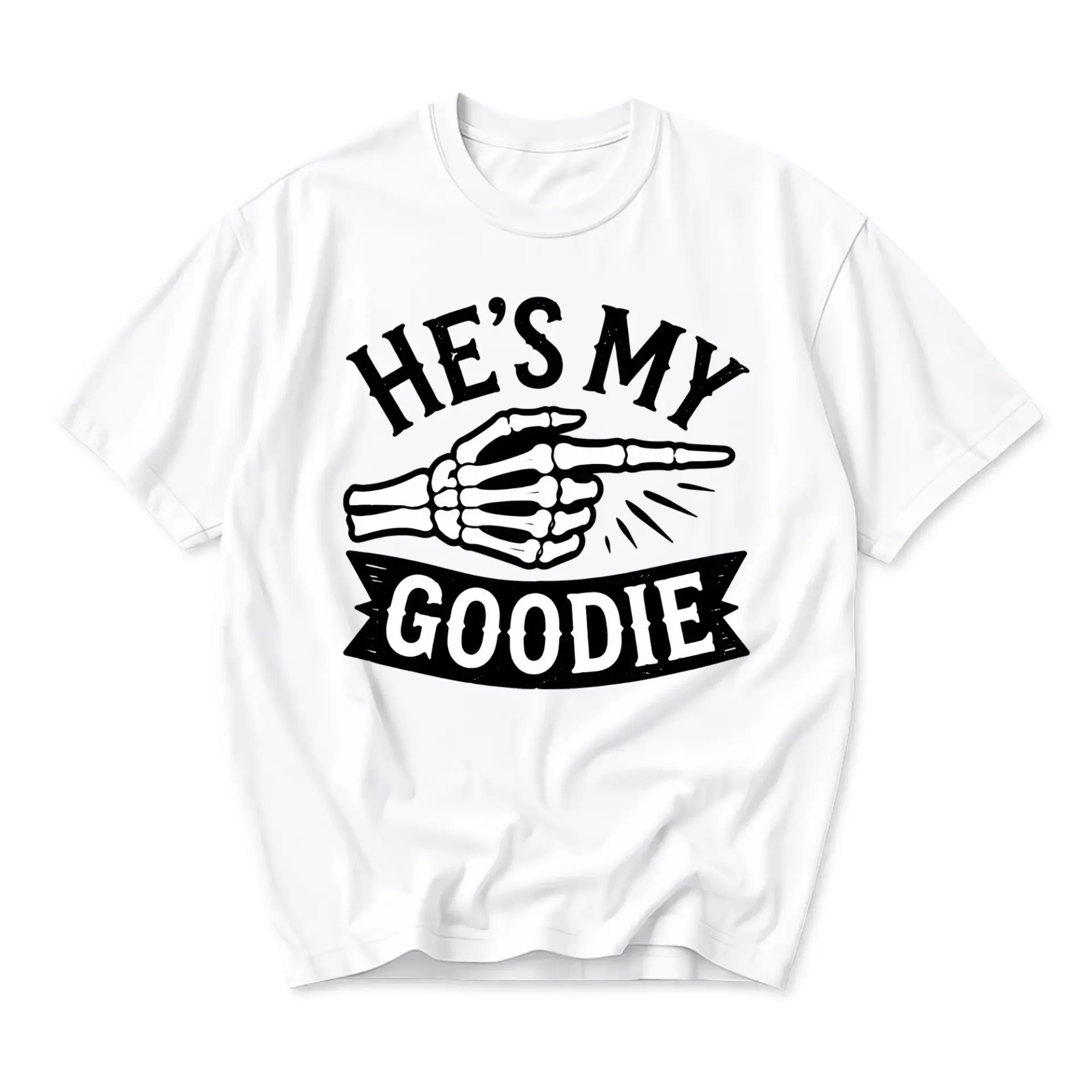 Funny Shirt He Is My Goodie Skeleton Hand Graphic Tee Unisex Casual Crew Neck Comfortable Cotton Blend Everyday Top