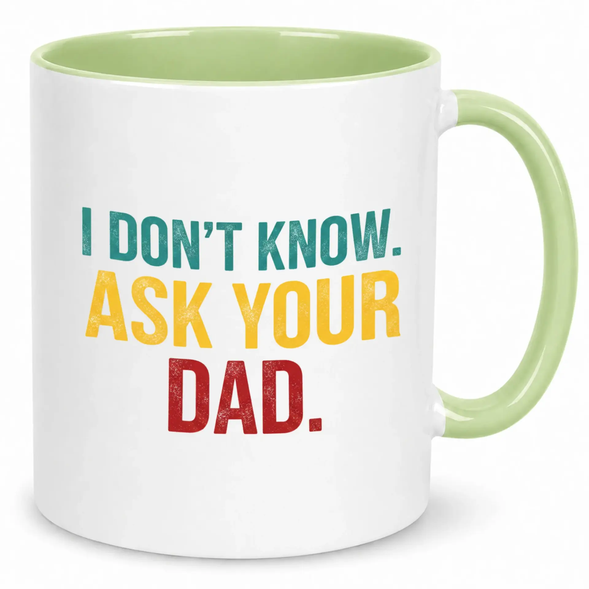 Funny Ceramic Coffee Mug I Don't Know Ask Your Dad Humorous Sarcastic Drinkware Gift for Parents Coworkers Friends and Family