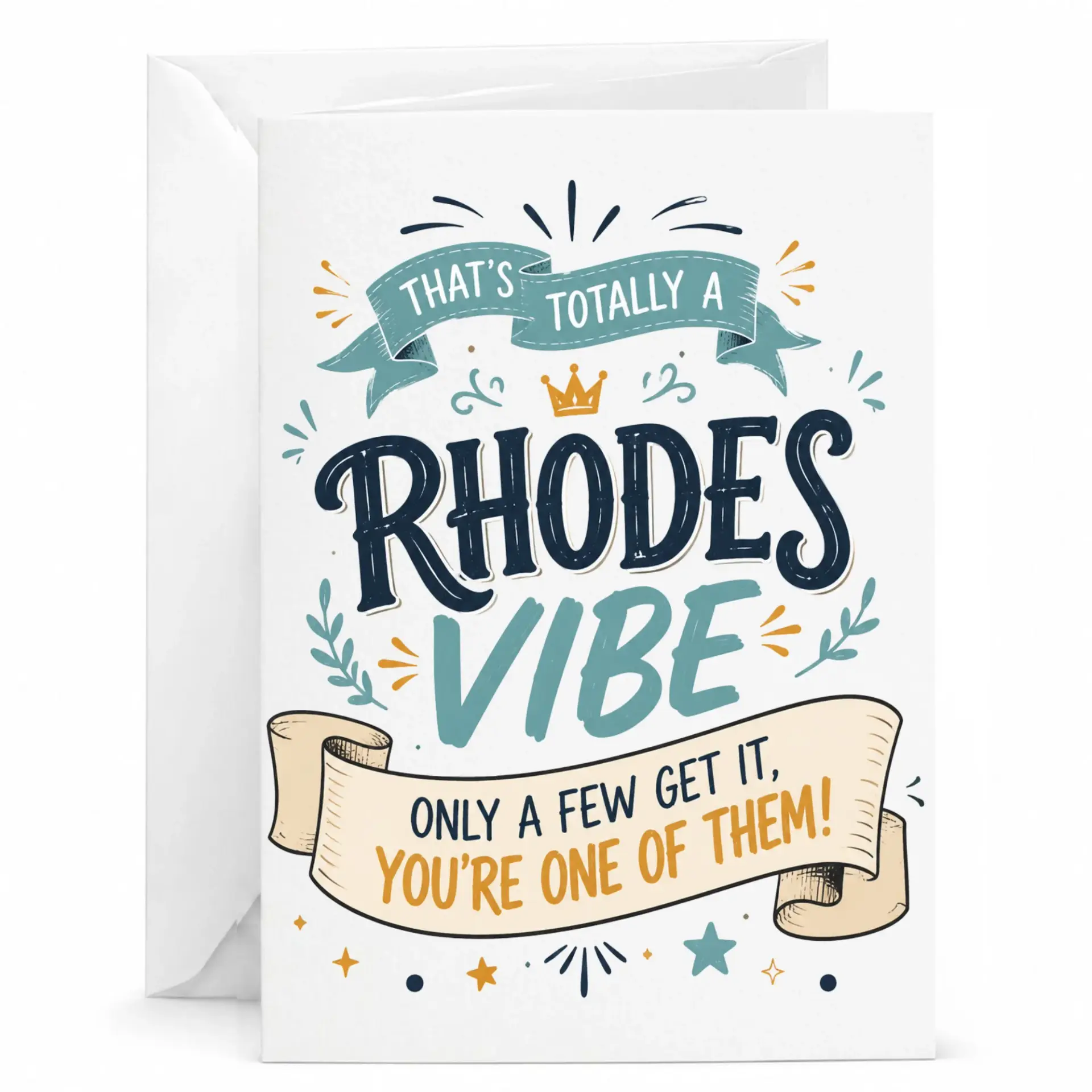 Funny Greeting Card That's Totally a Rhodes Vibe Only a Few Get It Unique Personalized Appreciation Stationery Card