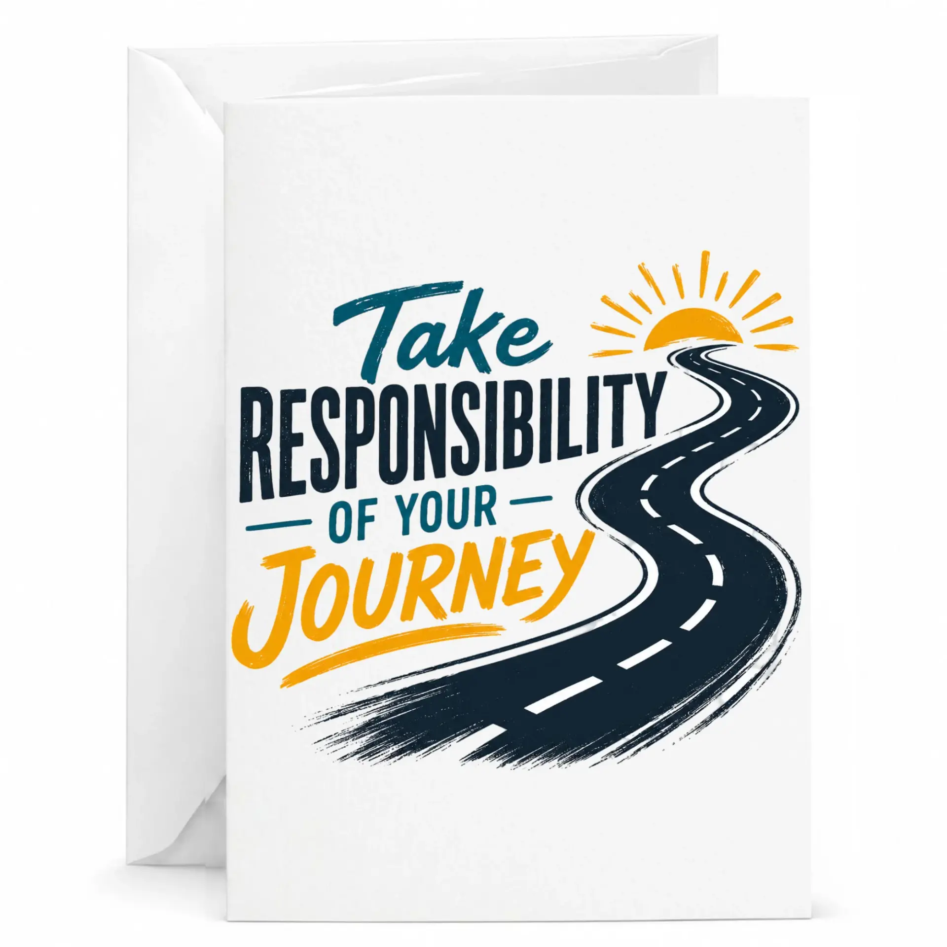Inspirational Greeting Card Take Responsibility of Your Motivation Quote Art Professional Printed Stationery