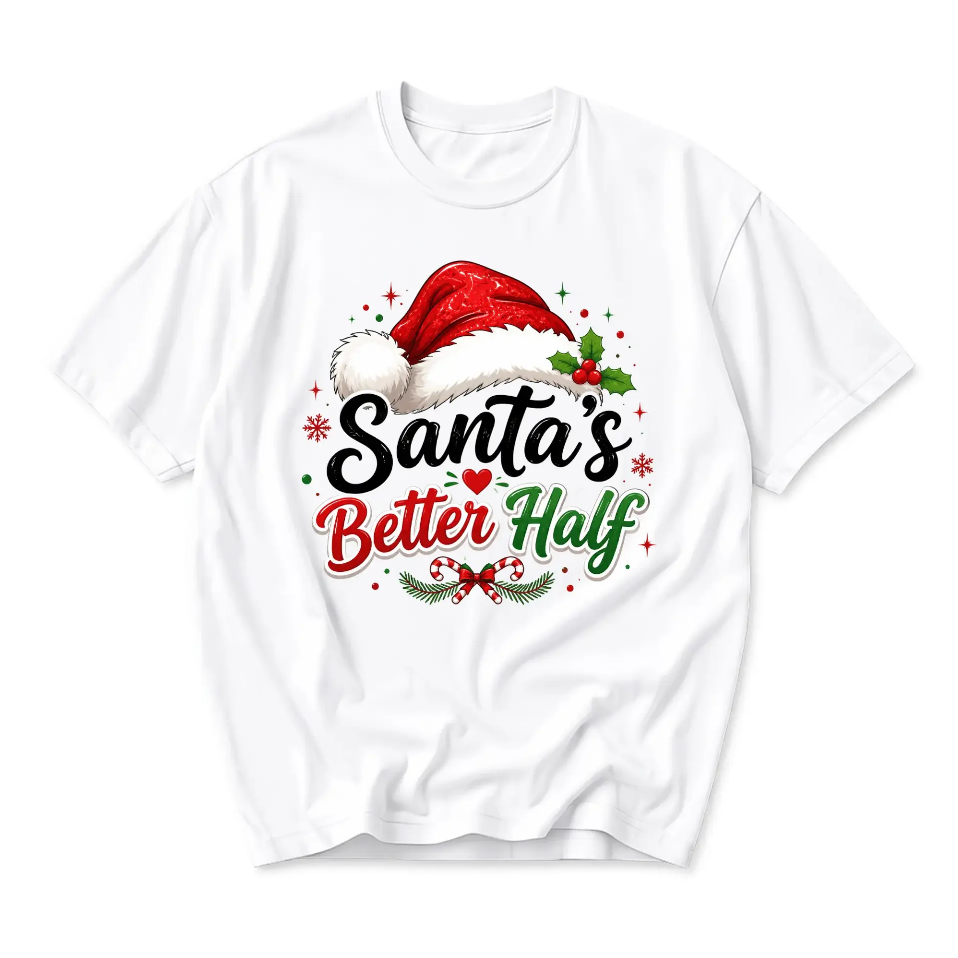 Funny Shirt Santa's Better Half Holiday Graphic Tee Unisex Casual Crew Neck Soft Cotton Blend Festive Christmas