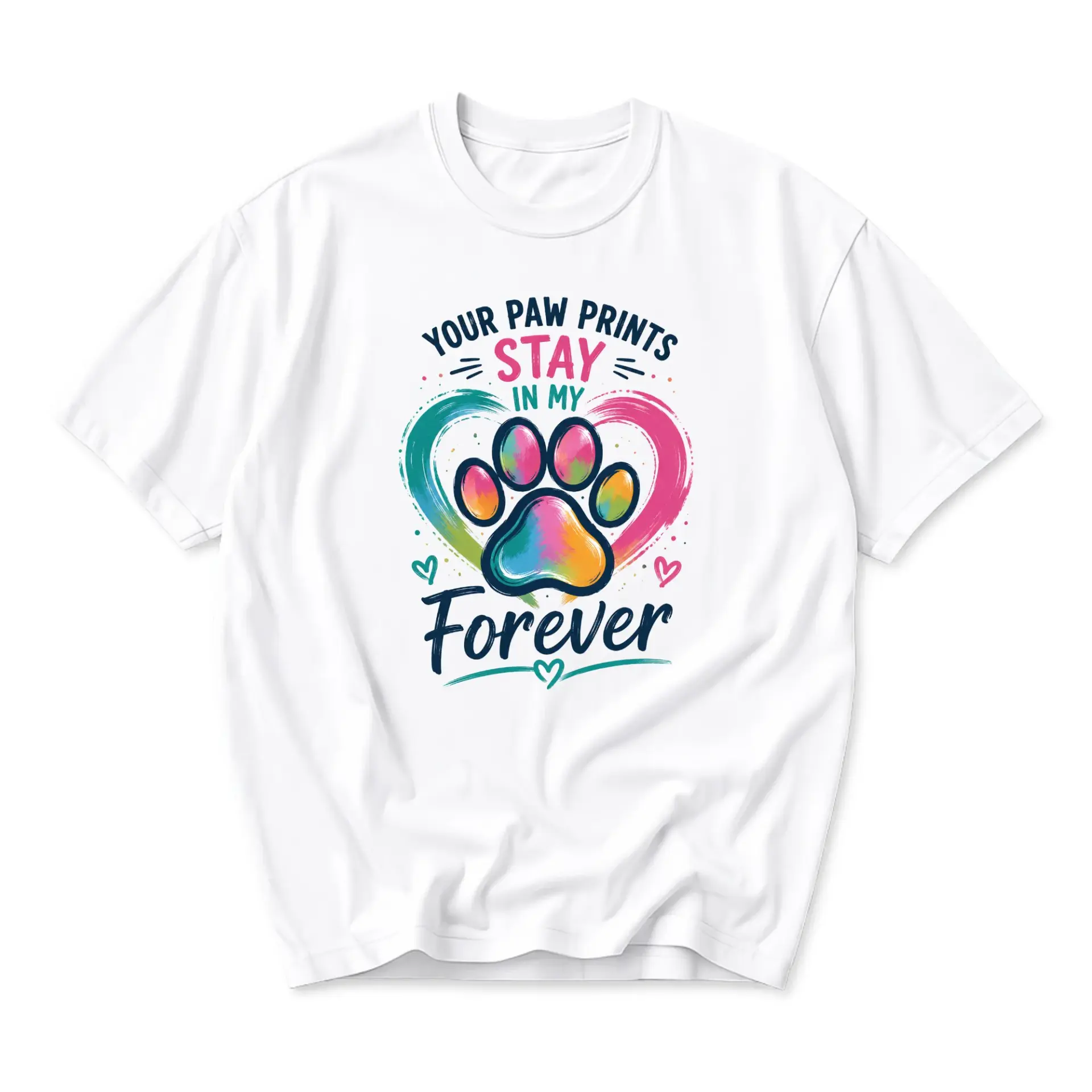 Graphic Tee Your Paw Prints Stay in My Forever Heart Lover Unisex Cotton